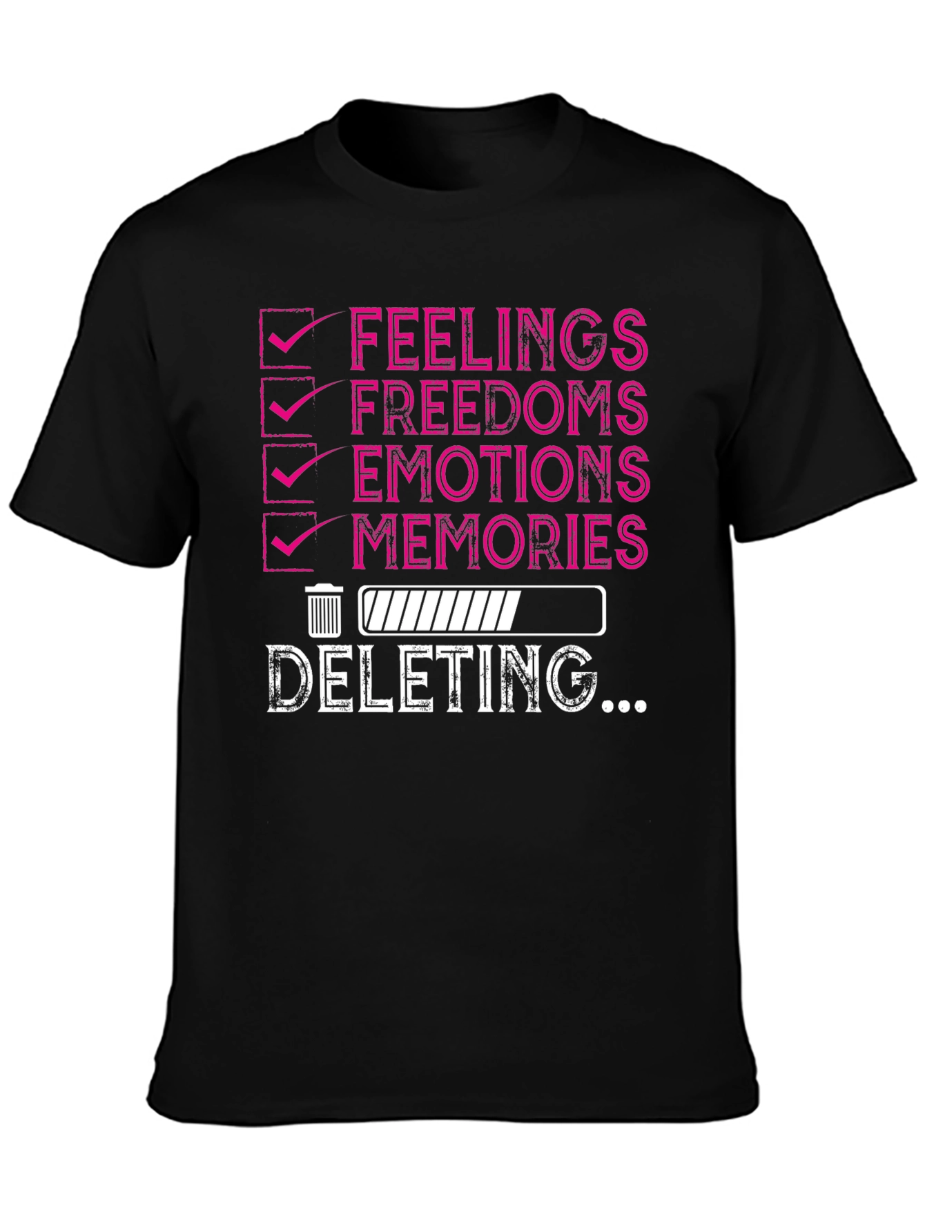 Deleting Feelings Humor T-Shirt
