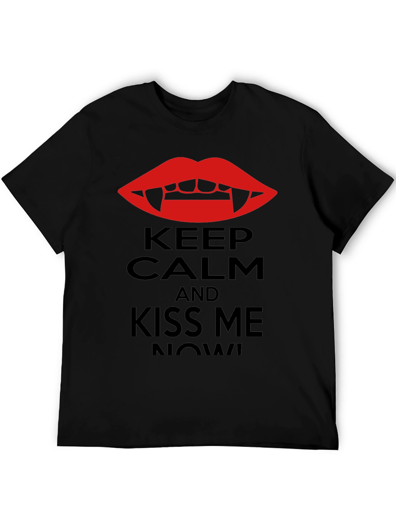Keep Calm Vampire Kiss Me Now! T-Shirt