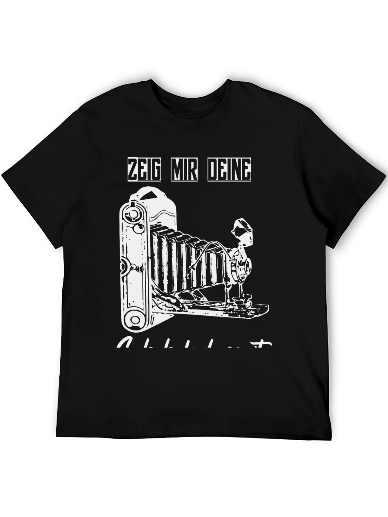 Zeig Mir Deine Alliete T-Shirt - Camera Graphic