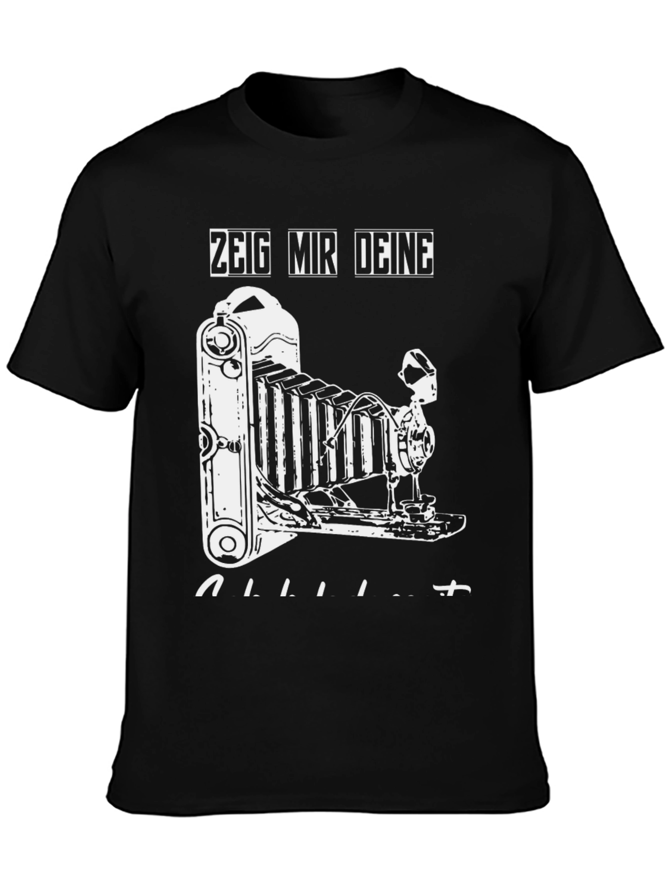 Zeig Mir Deine Alliete T-Shirt - Camera Graphic