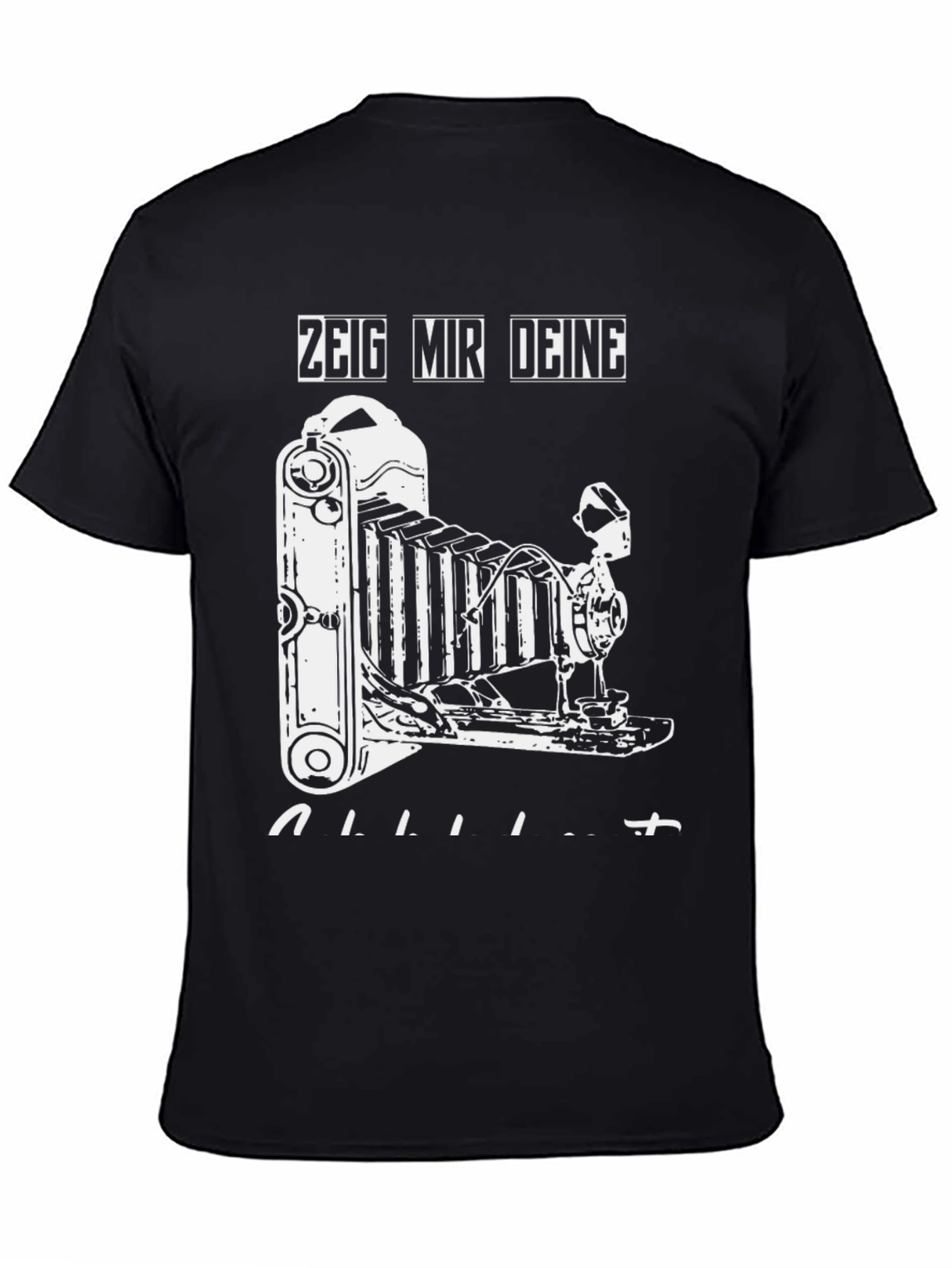 Zeig Mir Deine Alliete T-Shirt - Camera Graphic