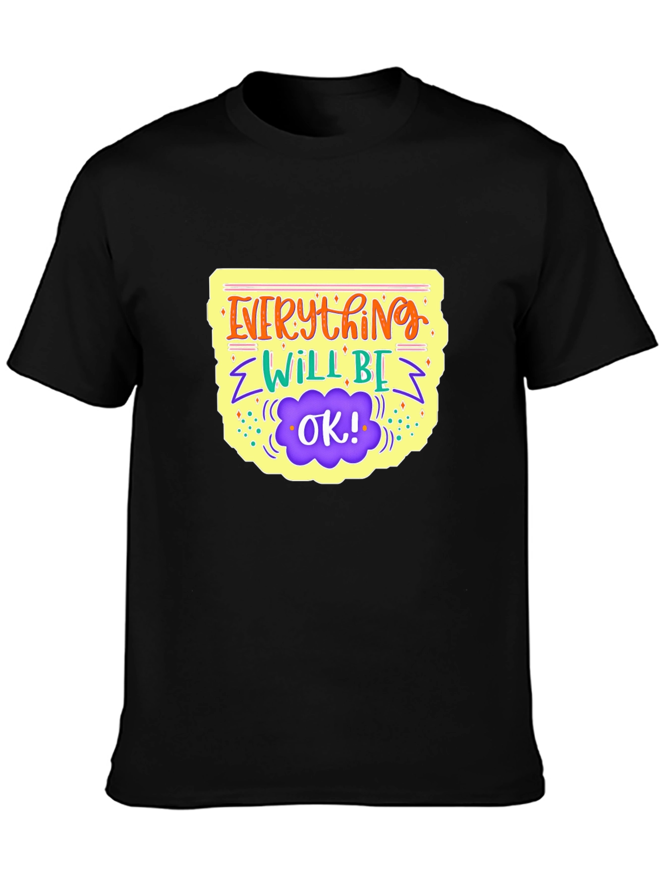 Everything Will Be Ok Black Graphic Tee