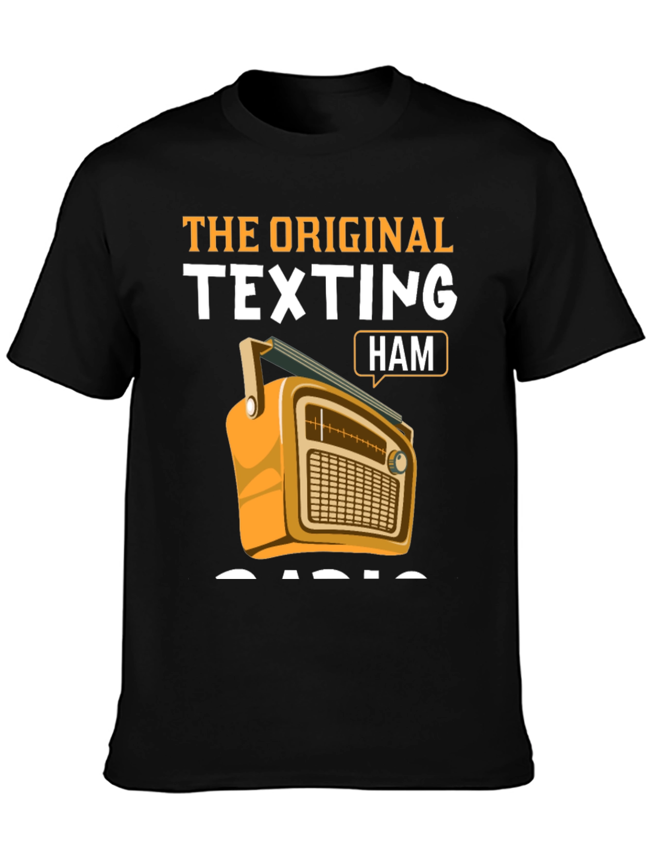 The Original Texting Ham Radio T-Shirt