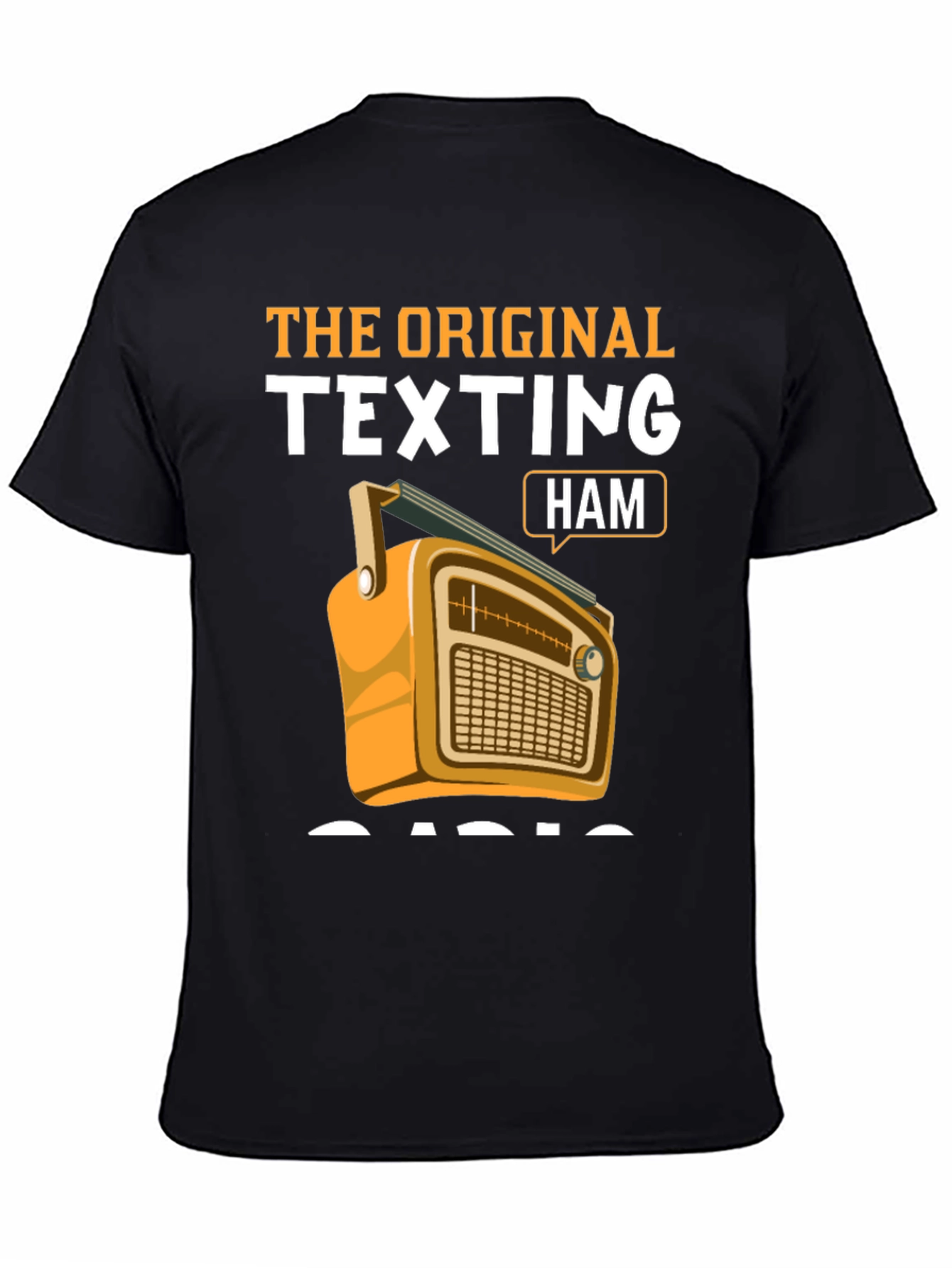 The Original Texting Ham Radio T-Shirt