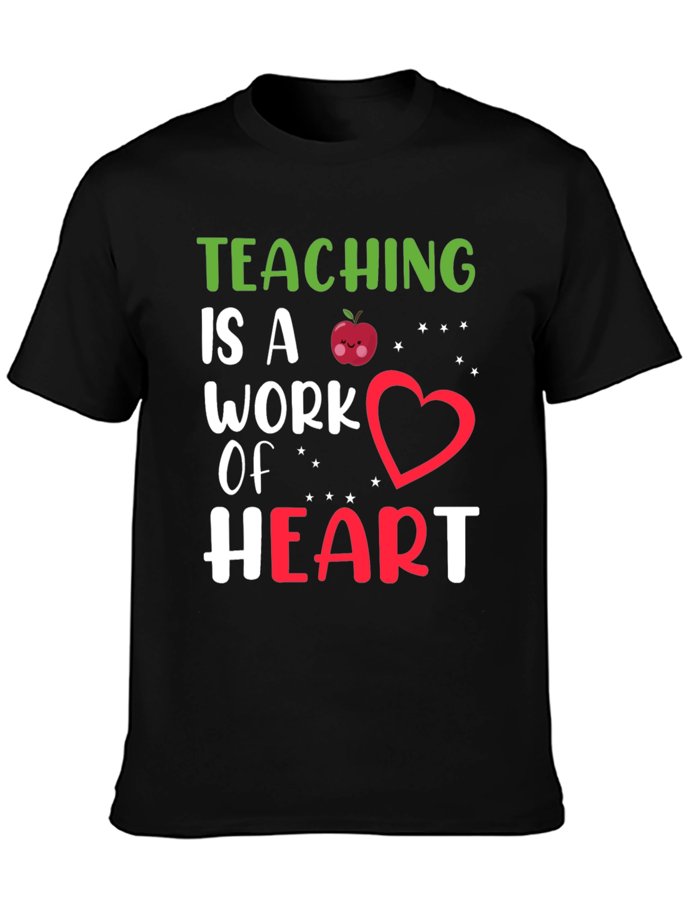 Teaching is a Work of Heart Graphic Tee