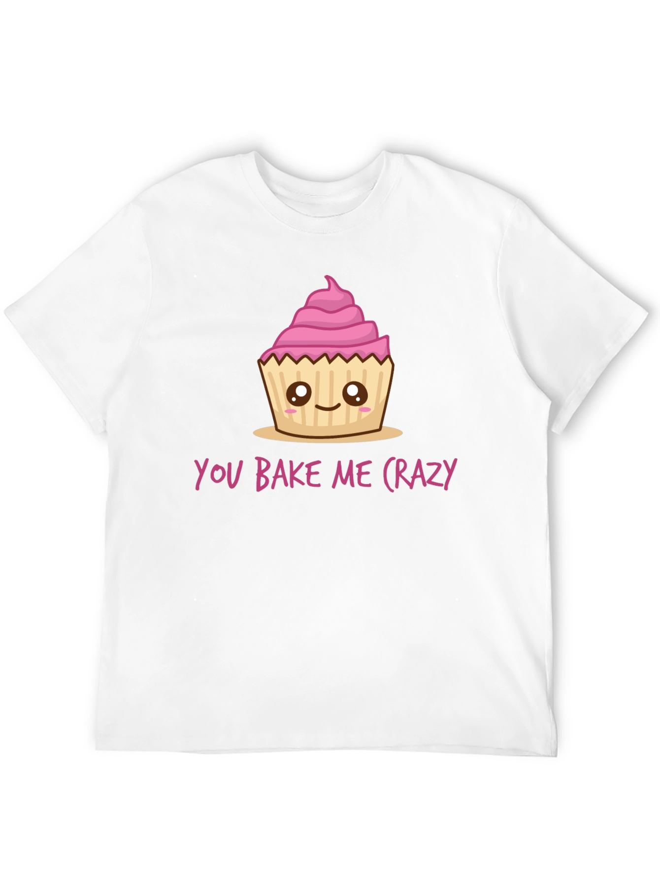 You Bake Me Crazy Cupcake Graphic Tee