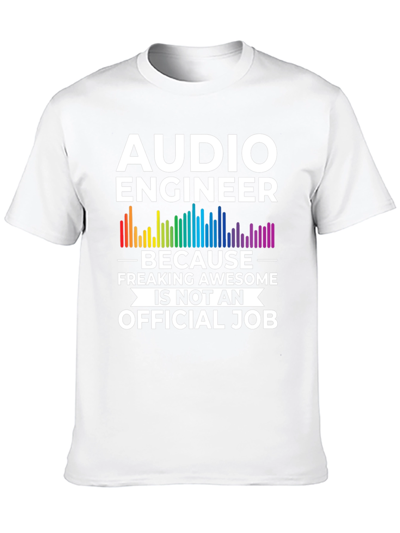 Audio Engineer Funny T-Shirt - Awesome Job