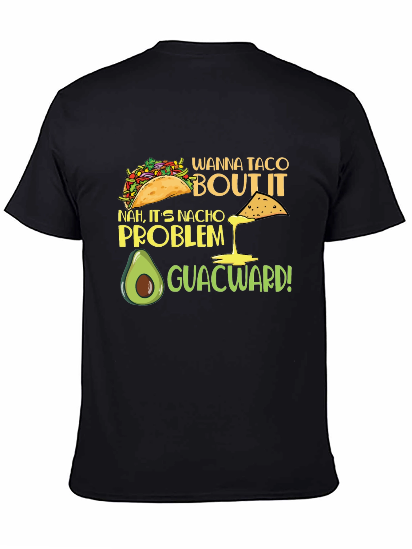Wanna Taco Bout It Graphic T-Shirt