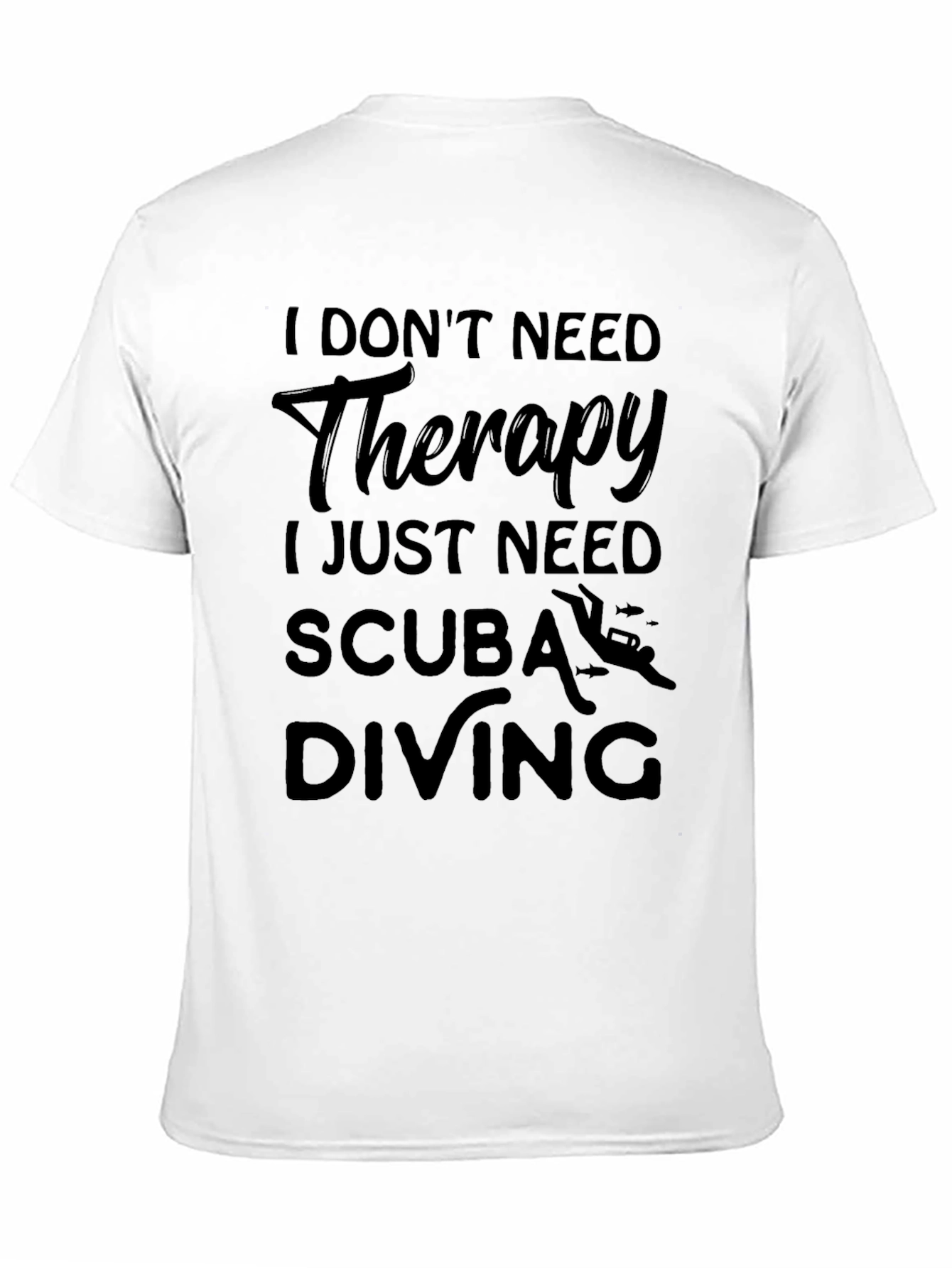 Scuba Diving Therapy T-Shirt Diver Gift