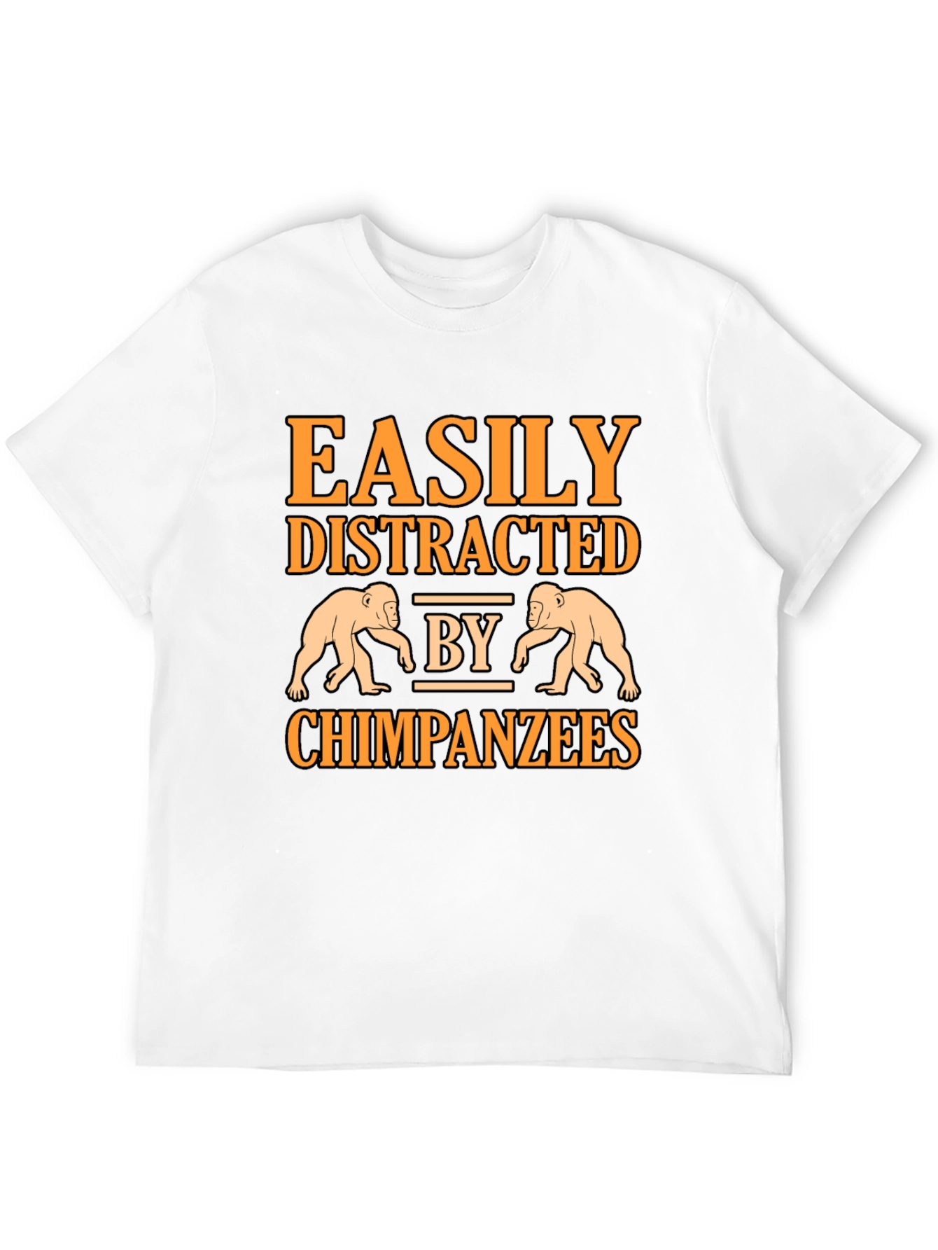 Easily Distracted by Chimpanzees Graphic T-Shirt