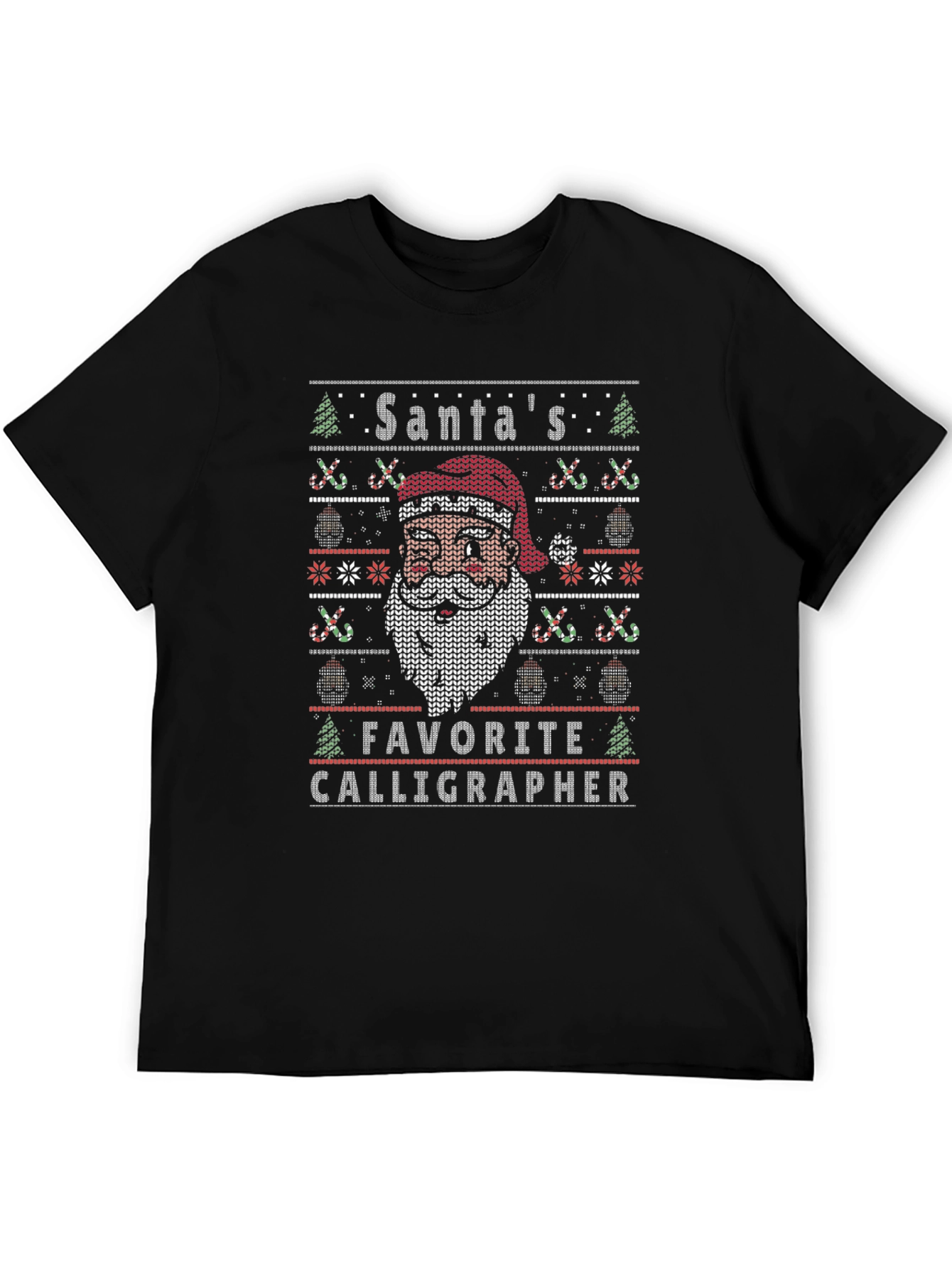 Santas Favorite Calligrapher Ugly Christmas Sweater T-Shirt