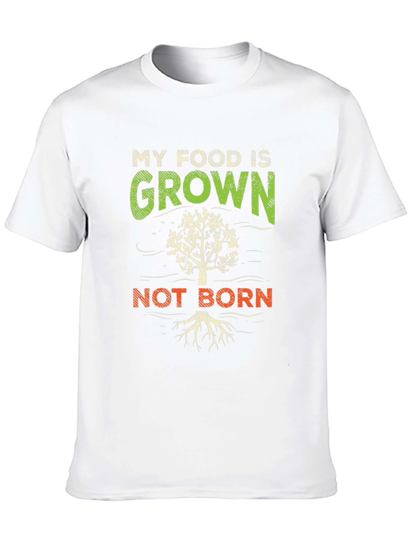 Vegan My Food is Grown Not Born T-Shirt