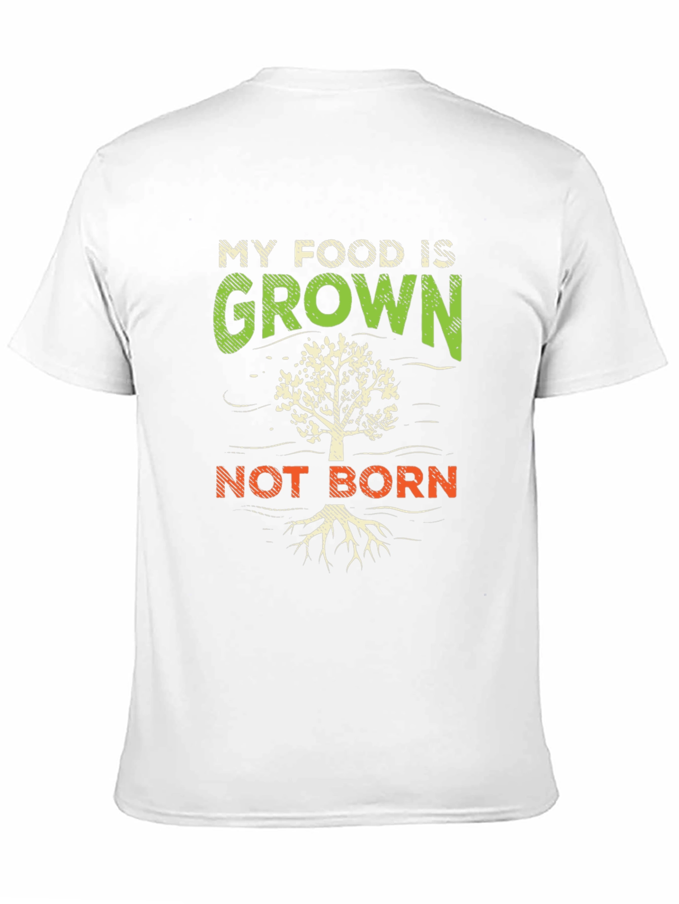 Vegan My Food is Grown Not Born T-Shirt