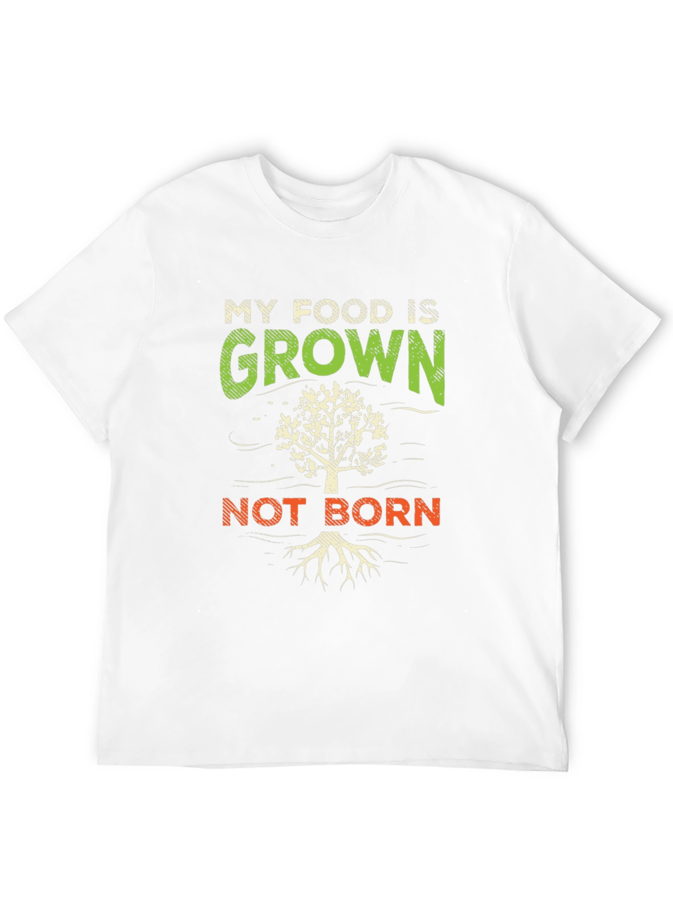Vegan My Food is Grown Not Born T-Shirt