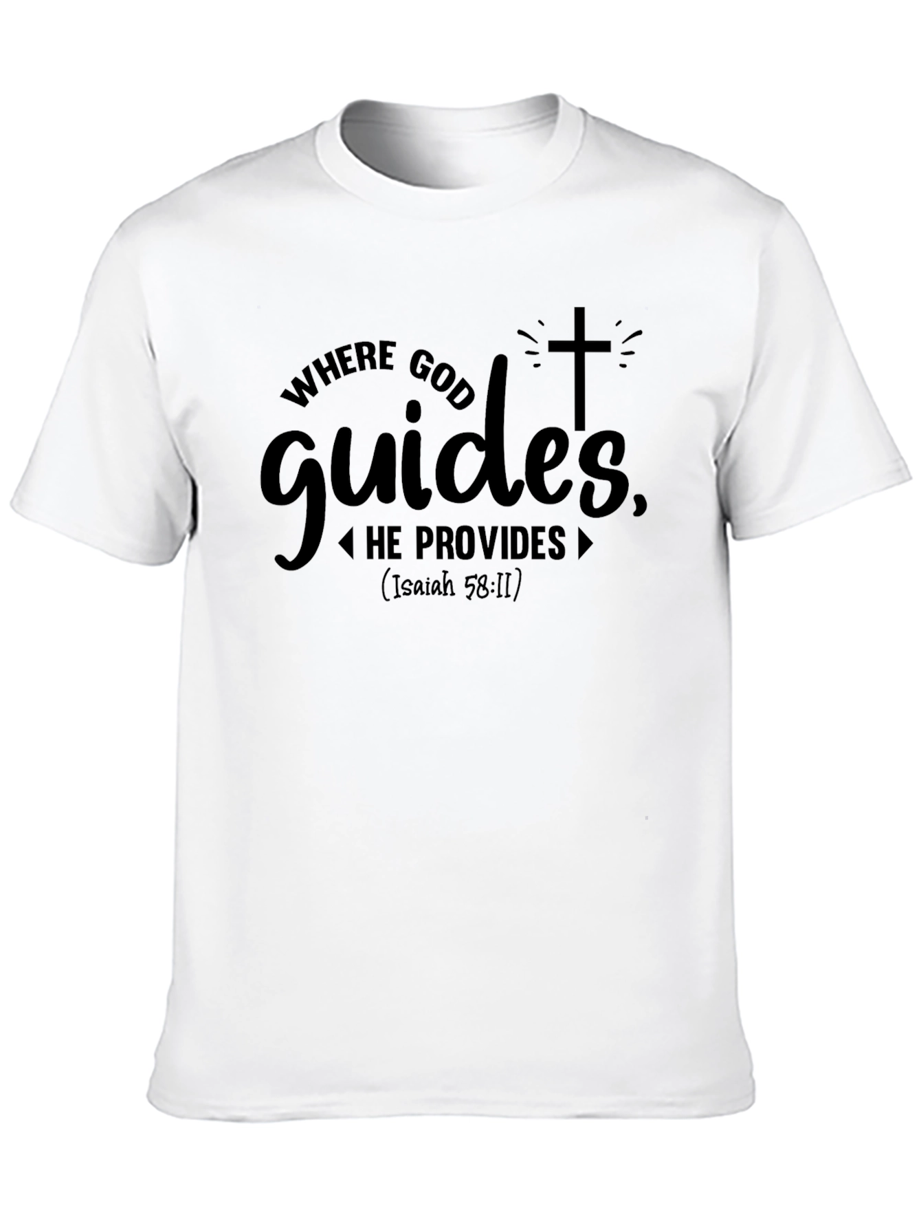 Where God Guides Christian T-Shirt