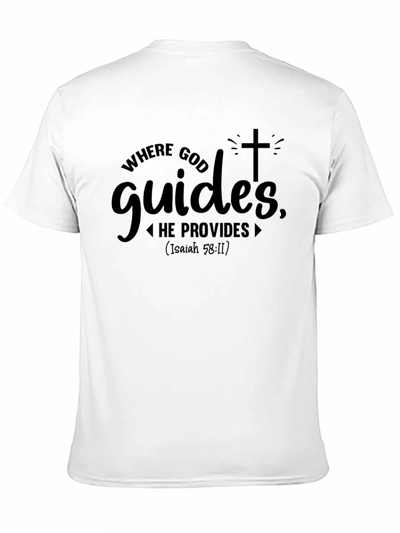 Where God Guides Christian T-Shirt