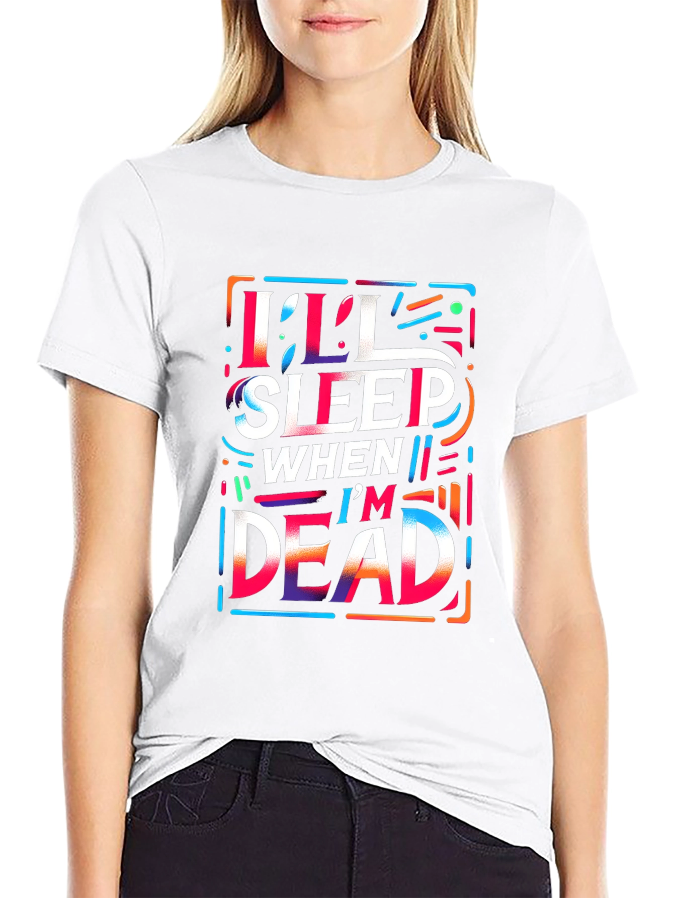Ill Sleep When Im Dead Graphic Tee - Black