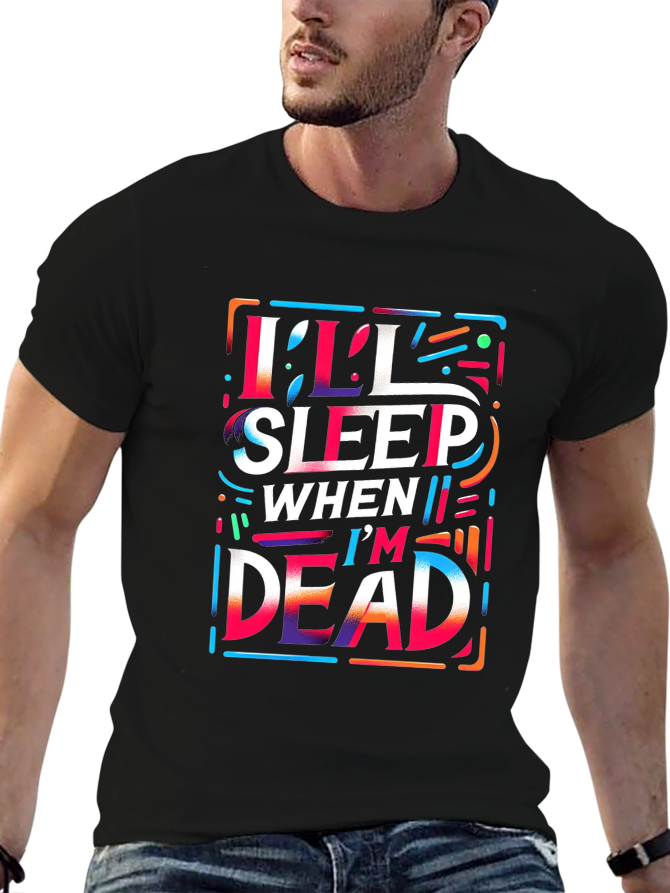 Ill Sleep When Im Dead Graphic Tee - Black
