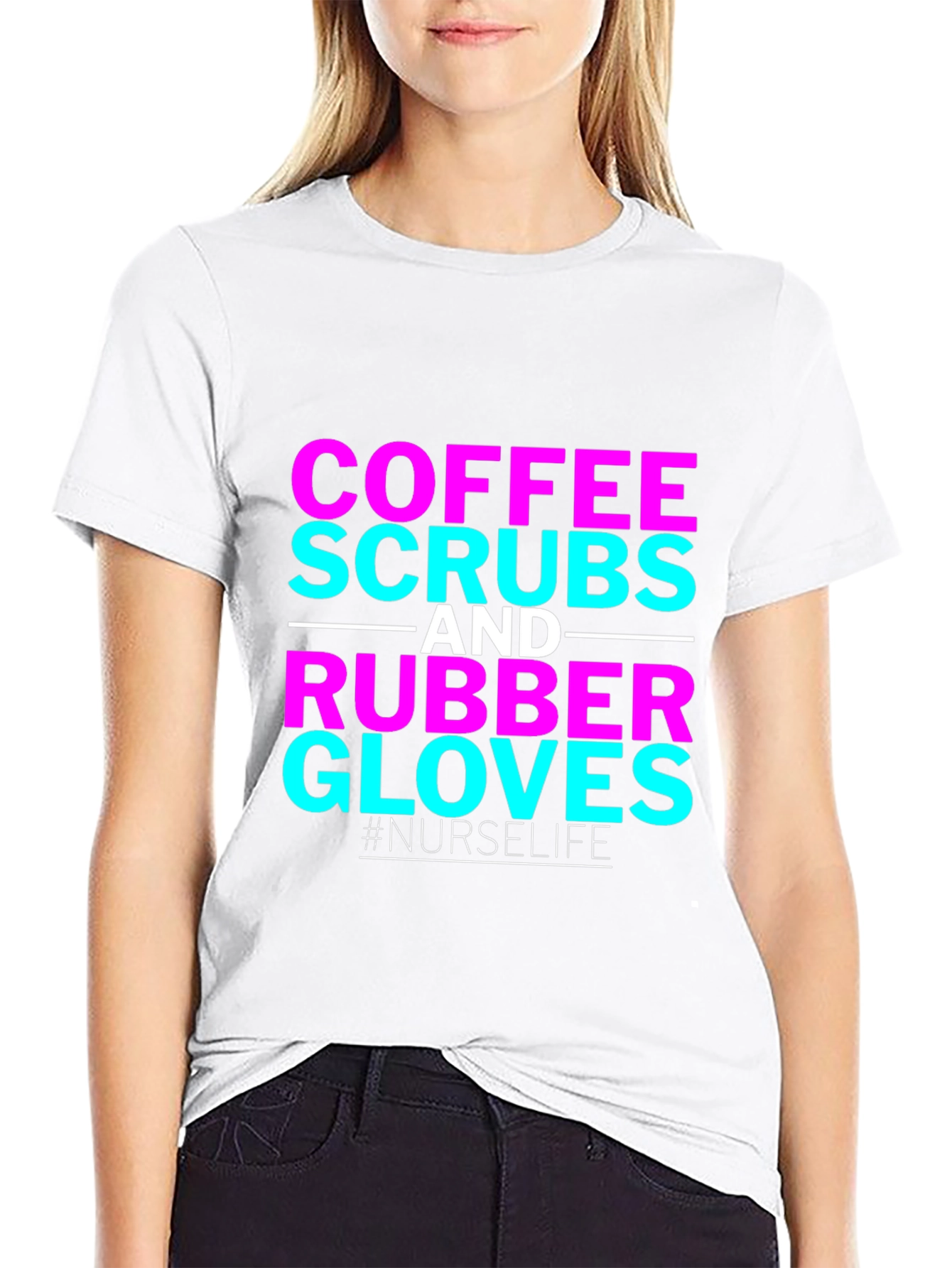Coffee Scrubs and Rubber Gloves Nurse T-Shirt