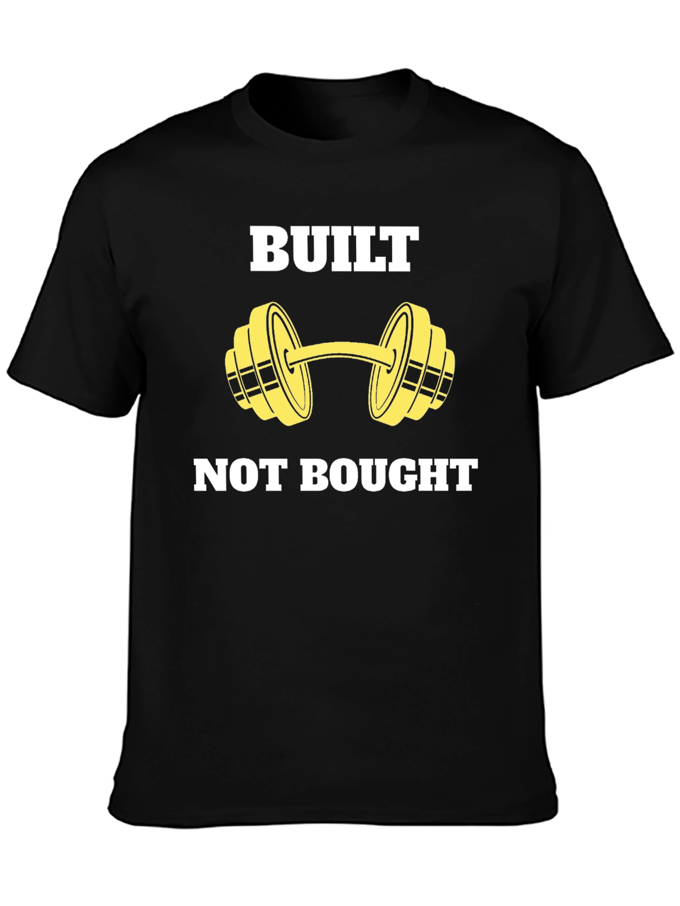 Built Not Bought Graphic Tee