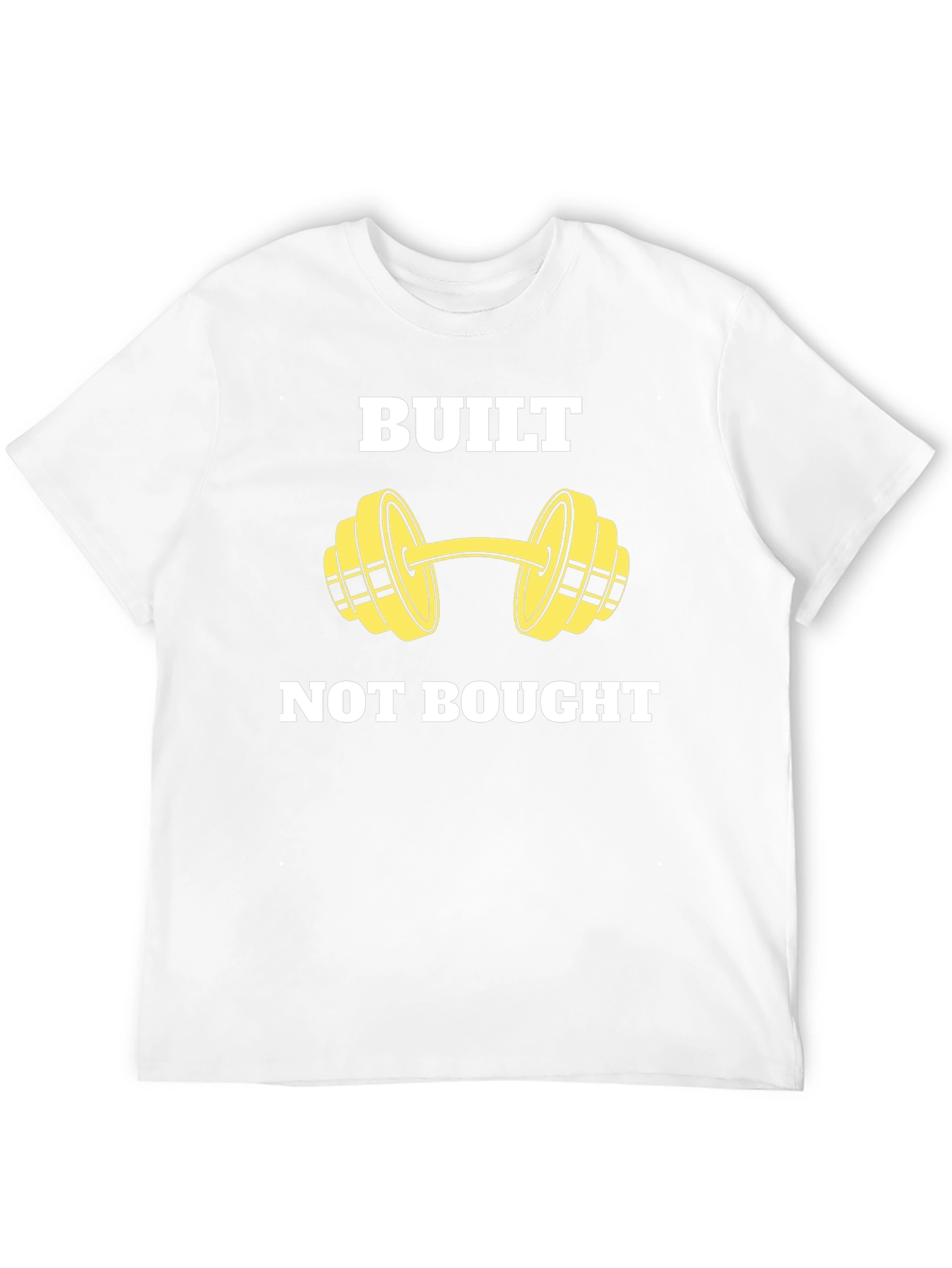 Built Not Bought Graphic Tee