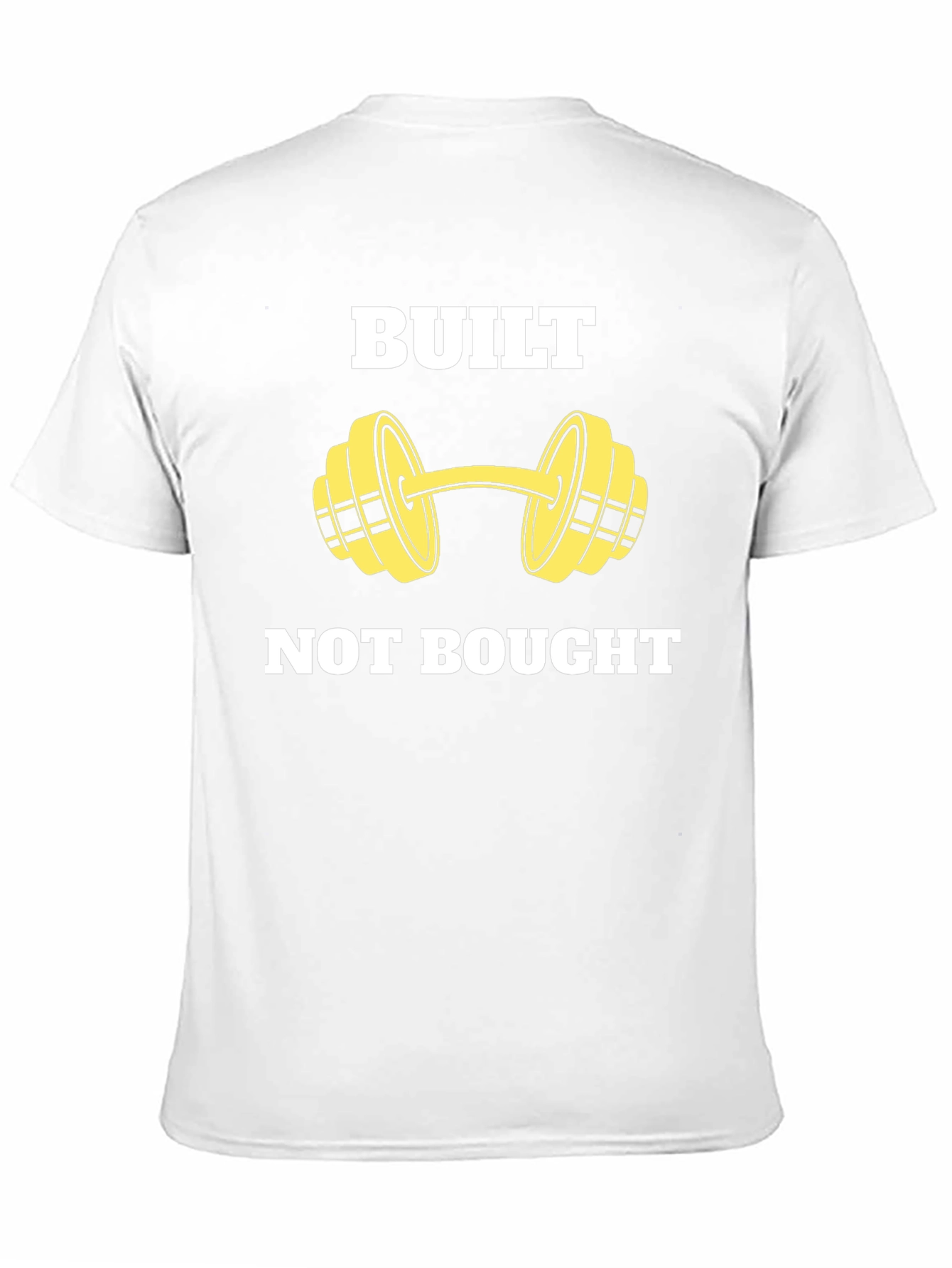 Built Not Bought Graphic Tee