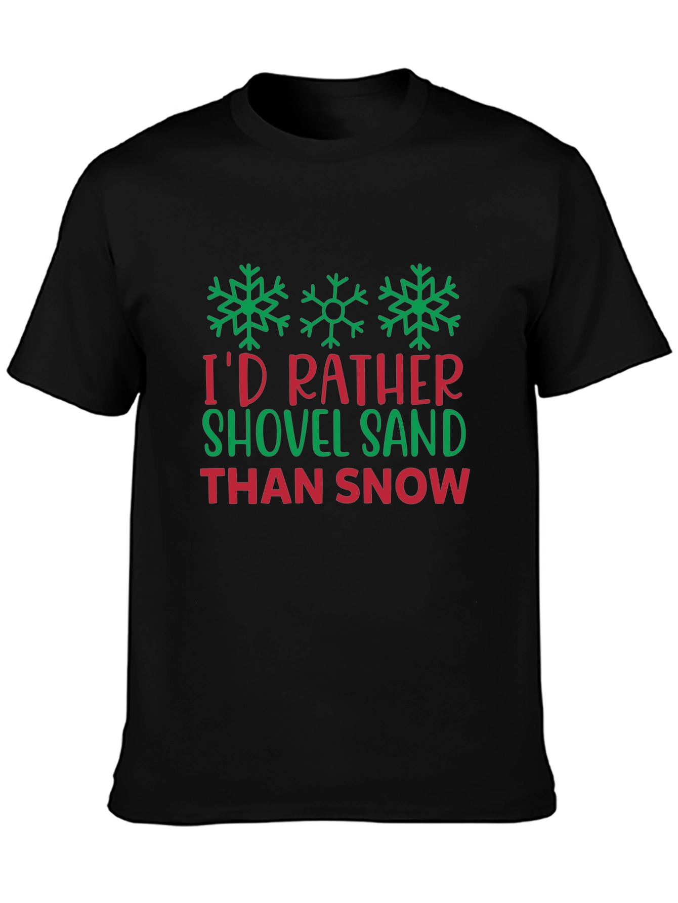 Shovel Sand T-Shirt - Funny Winter Holiday Tee