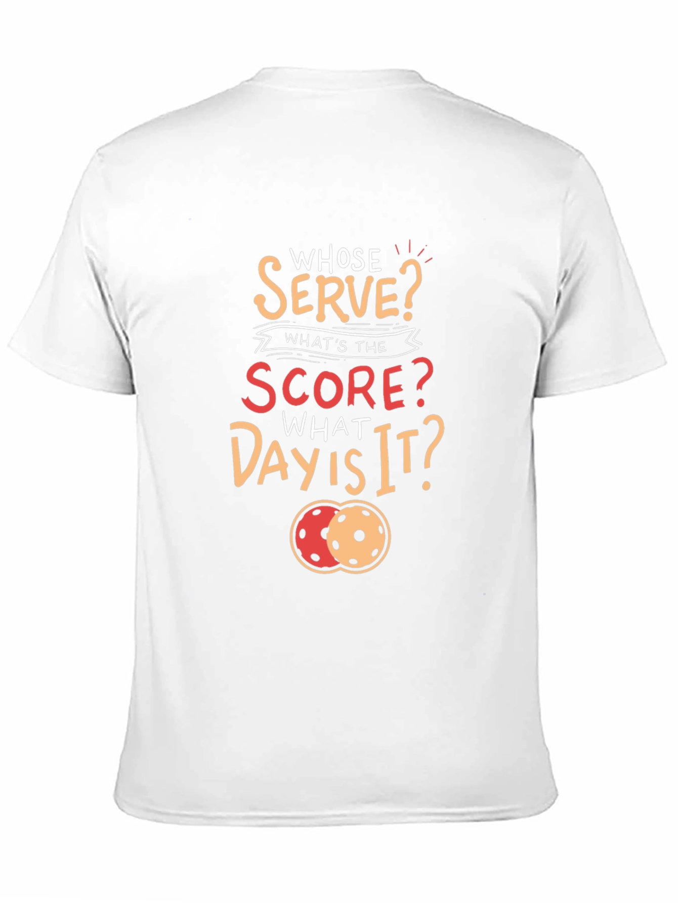 Pickleball T-Shirt: Whose Serve?