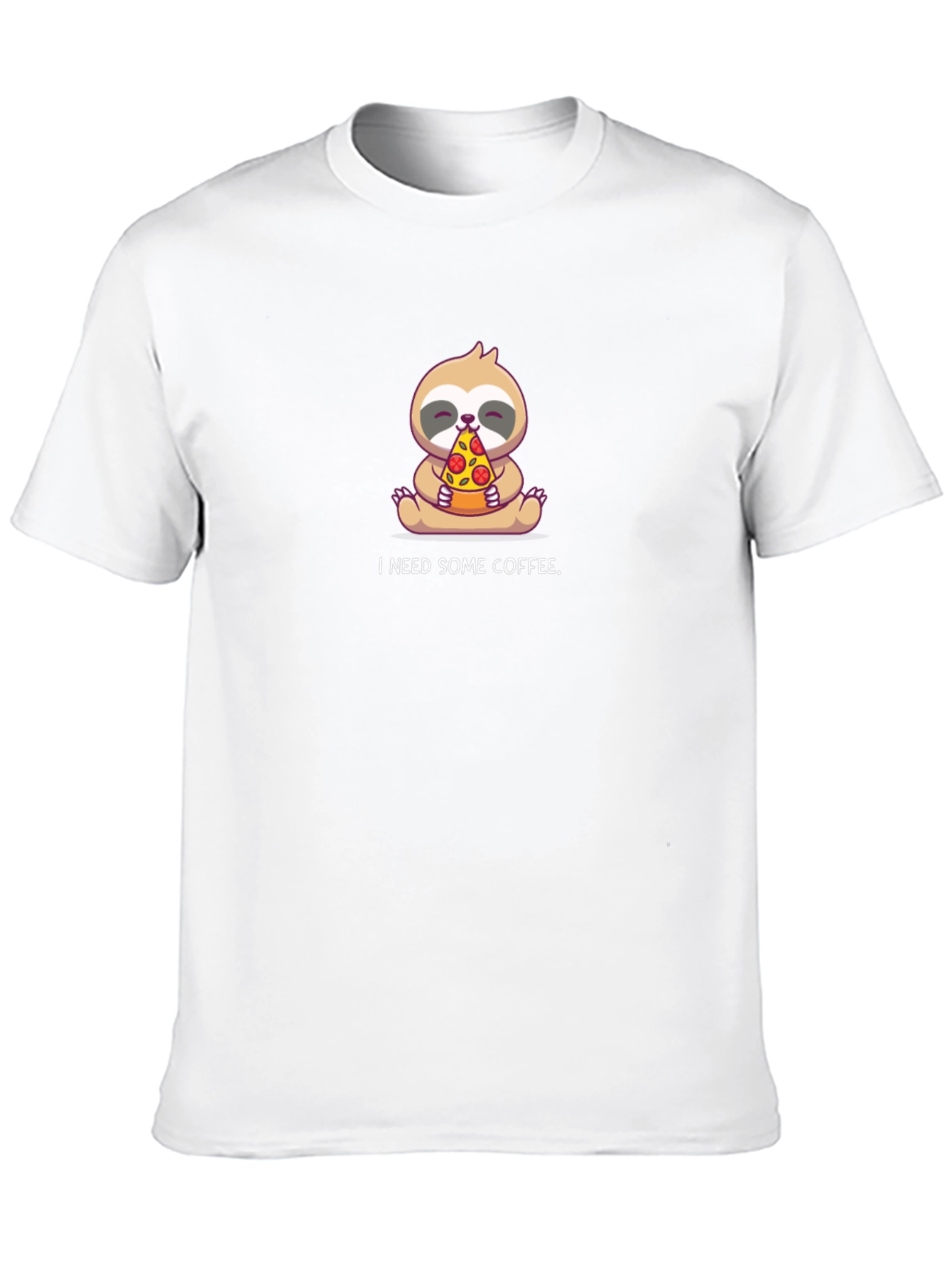 Sloth Pizza T-Shirt - I Need Some Coffee