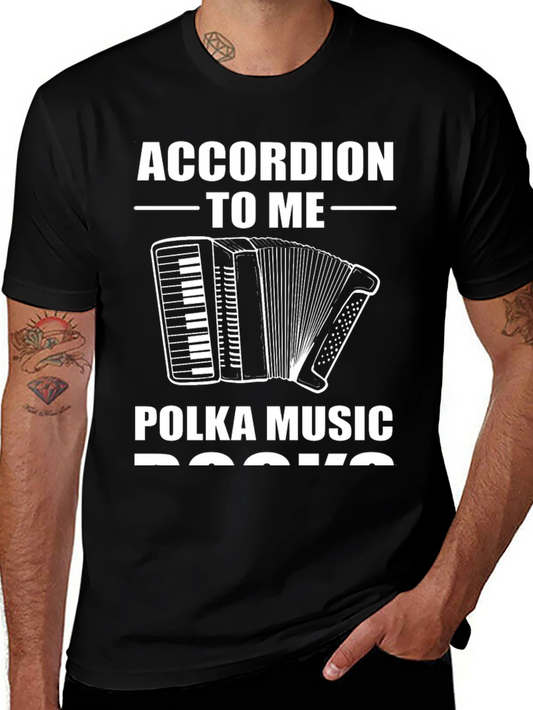 Accordion to Me Polka Music Rocks T-Shirt
