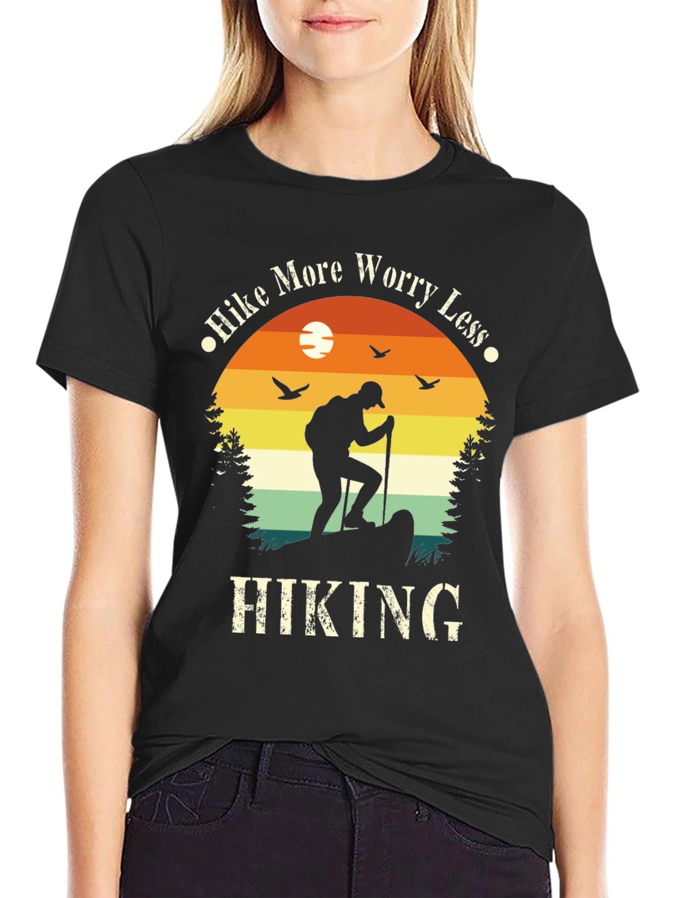 Hike More Worry Less Hiking T-Shirt
