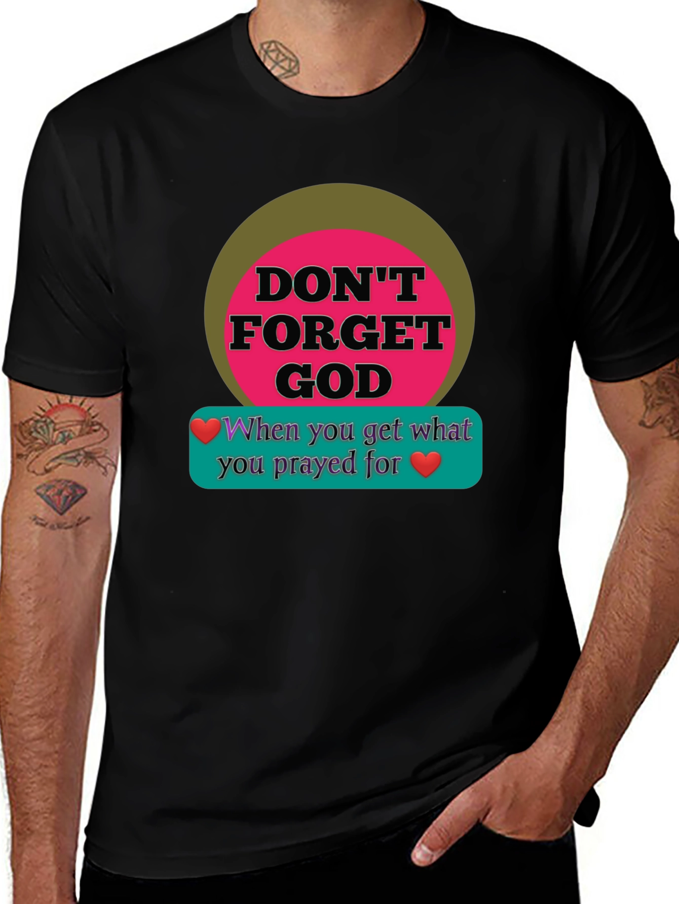 Dont Forget God Graphic T-Shirt