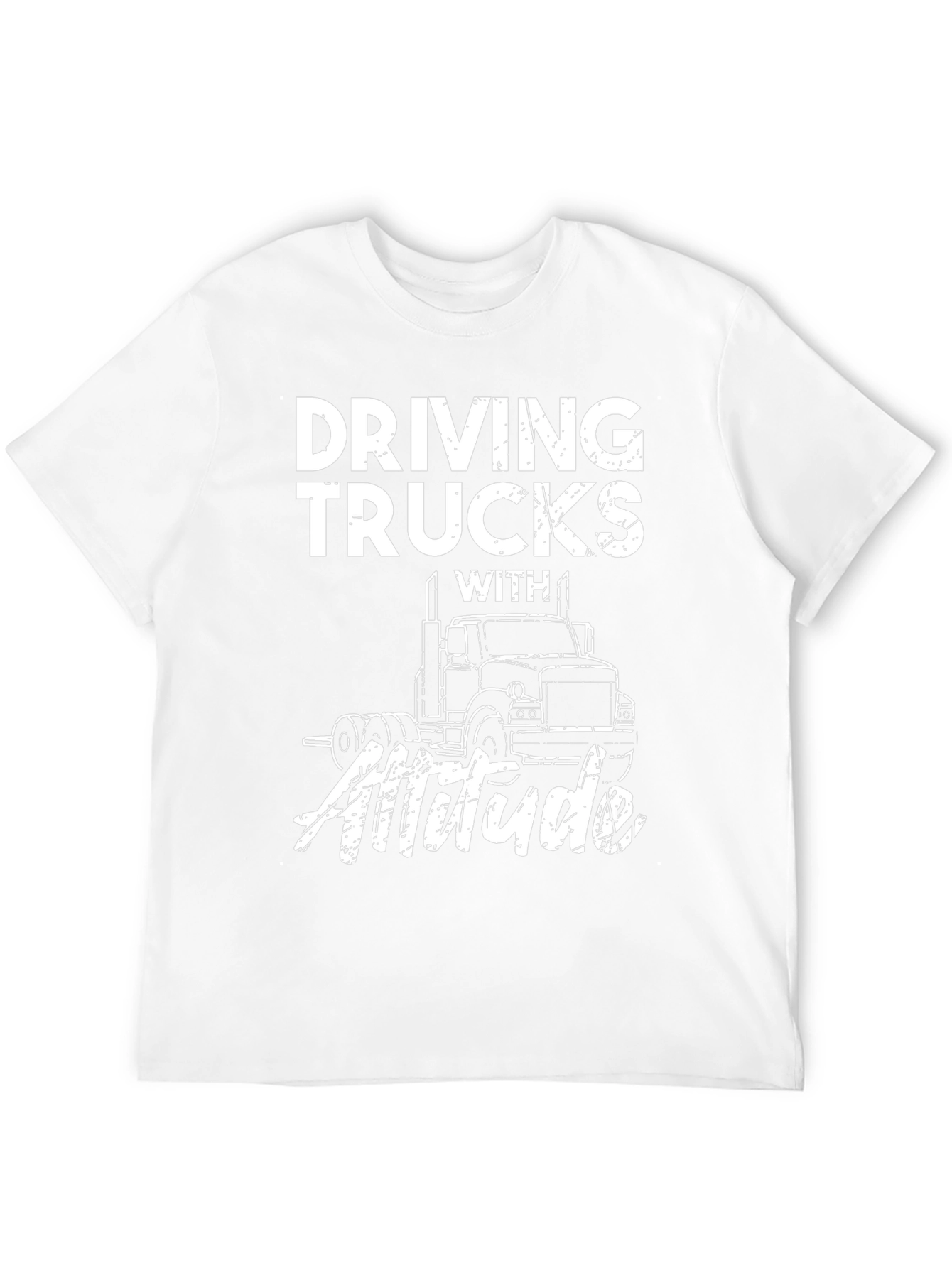 Driving Trucks With Attitude Graphic Tee