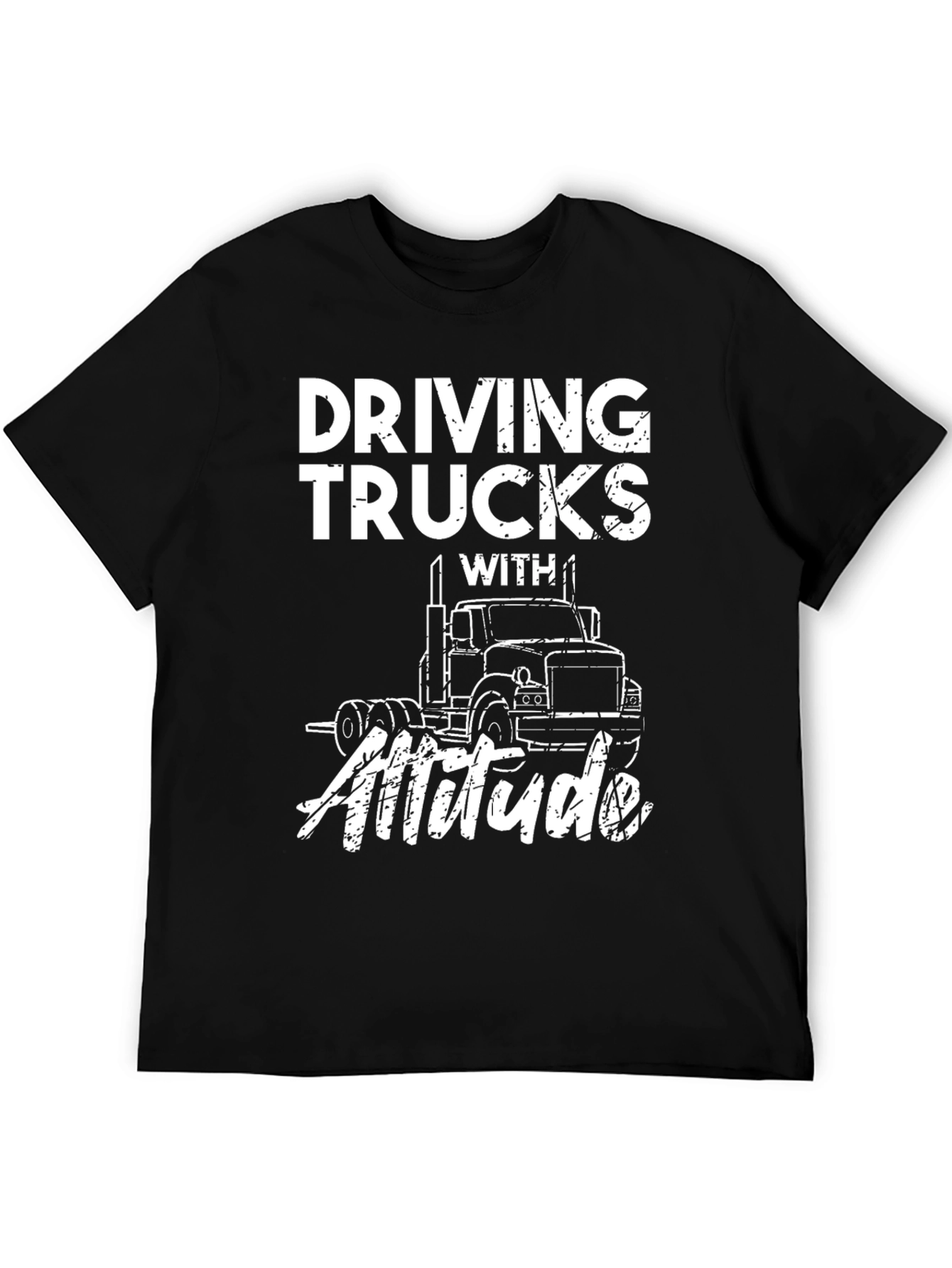 Driving Trucks With Attitude Graphic Tee