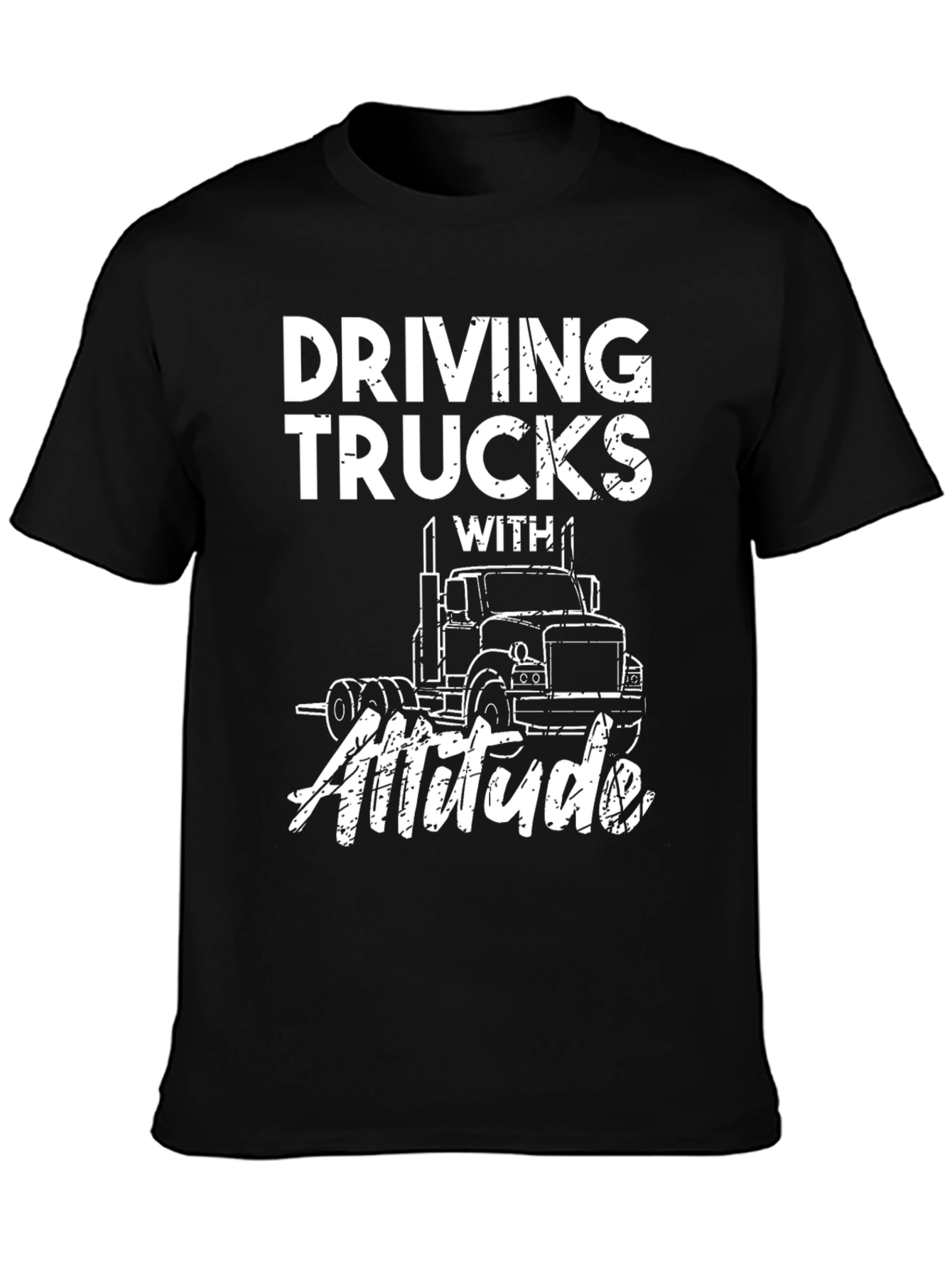 Driving Trucks With Attitude Graphic Tee