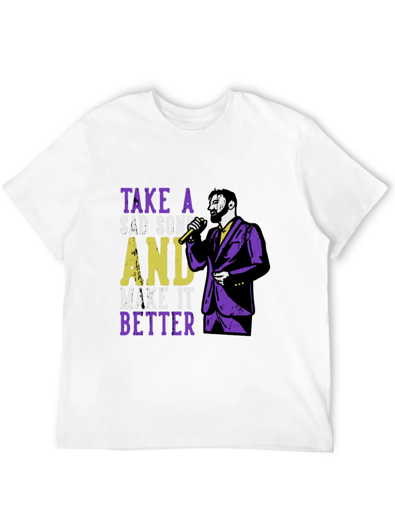 Take a Sad Song T-Shirt - Musician Graphic Tee