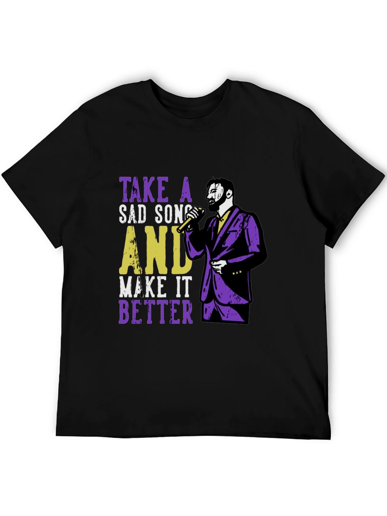 Take a Sad Song T-Shirt - Musician Graphic Tee