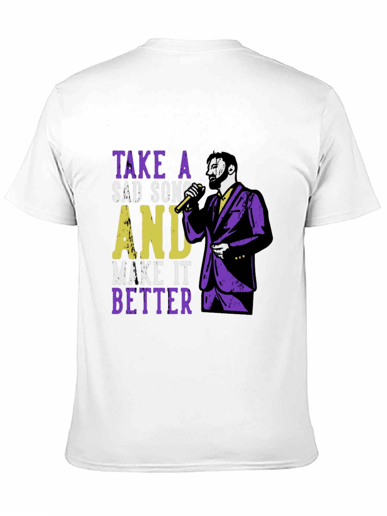 Take a Sad Song T-Shirt - Musician Graphic Tee
