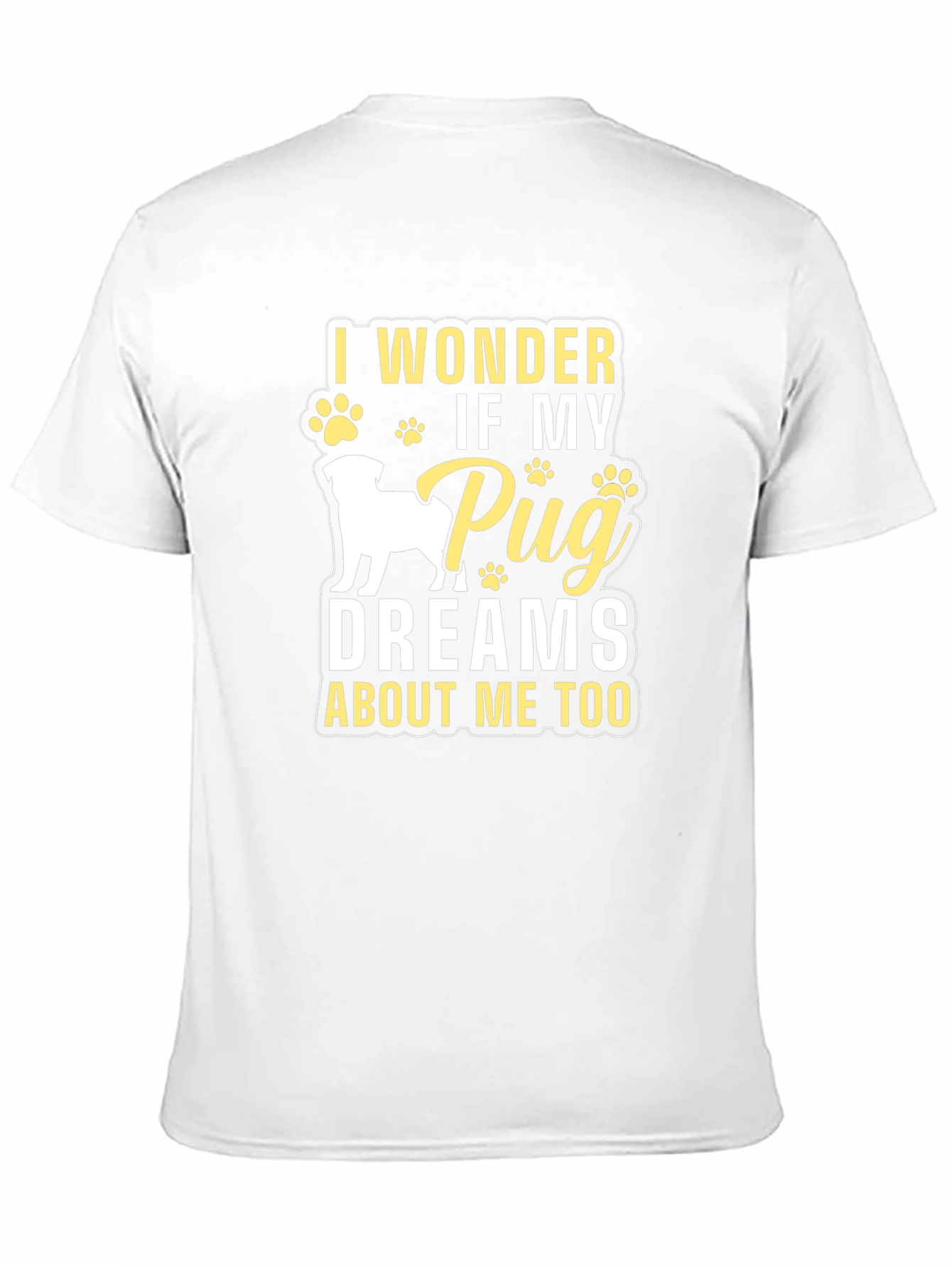 Pug Dreams T-Shirt - Dog Lover Tee