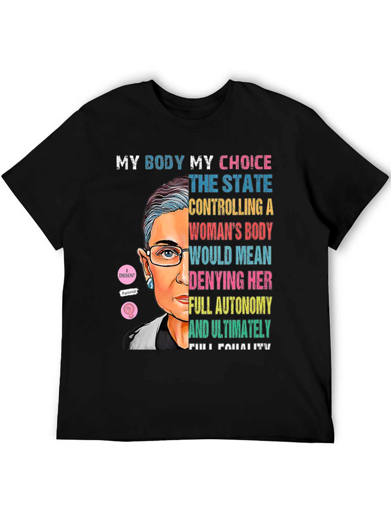 RBG My Body My Choice T-Shirt