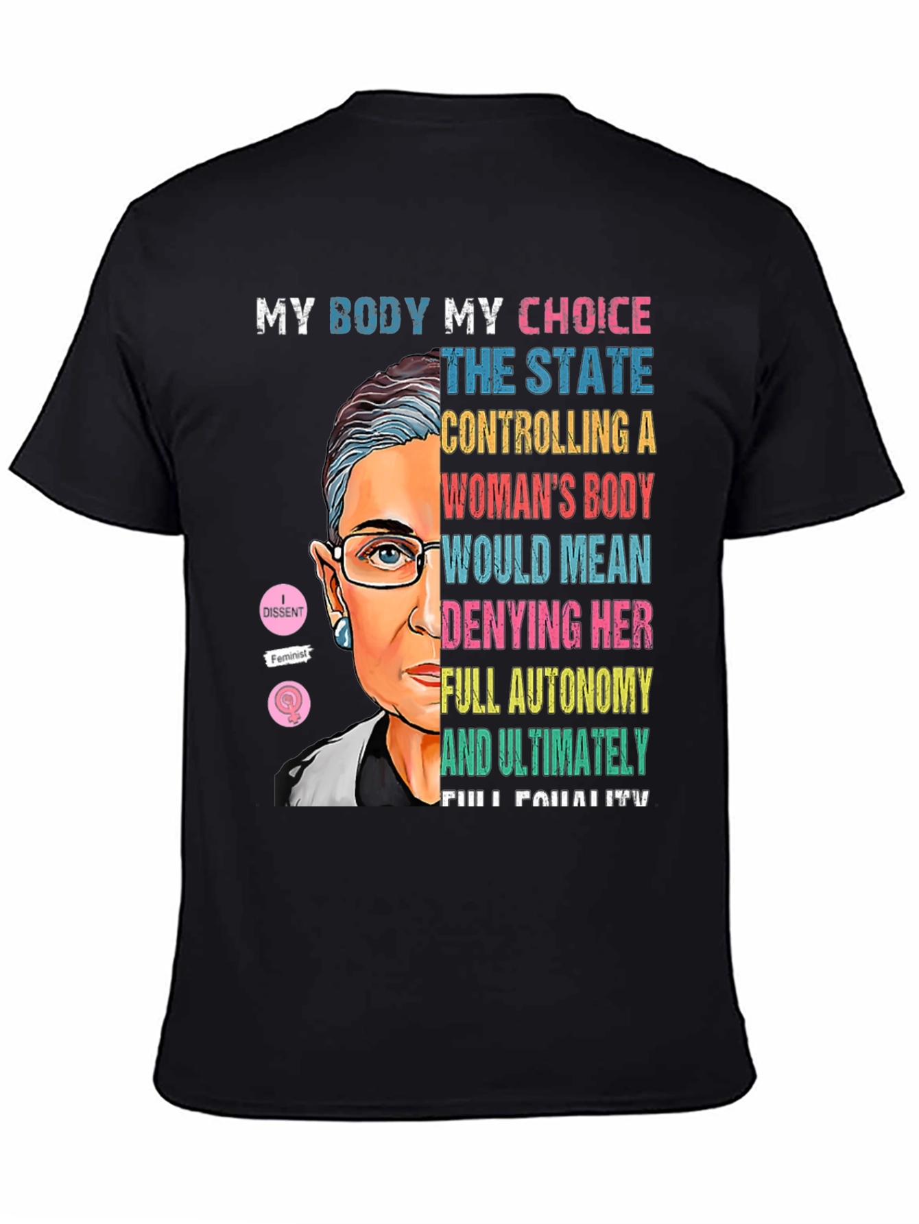 RBG My Body My Choice T-Shirt