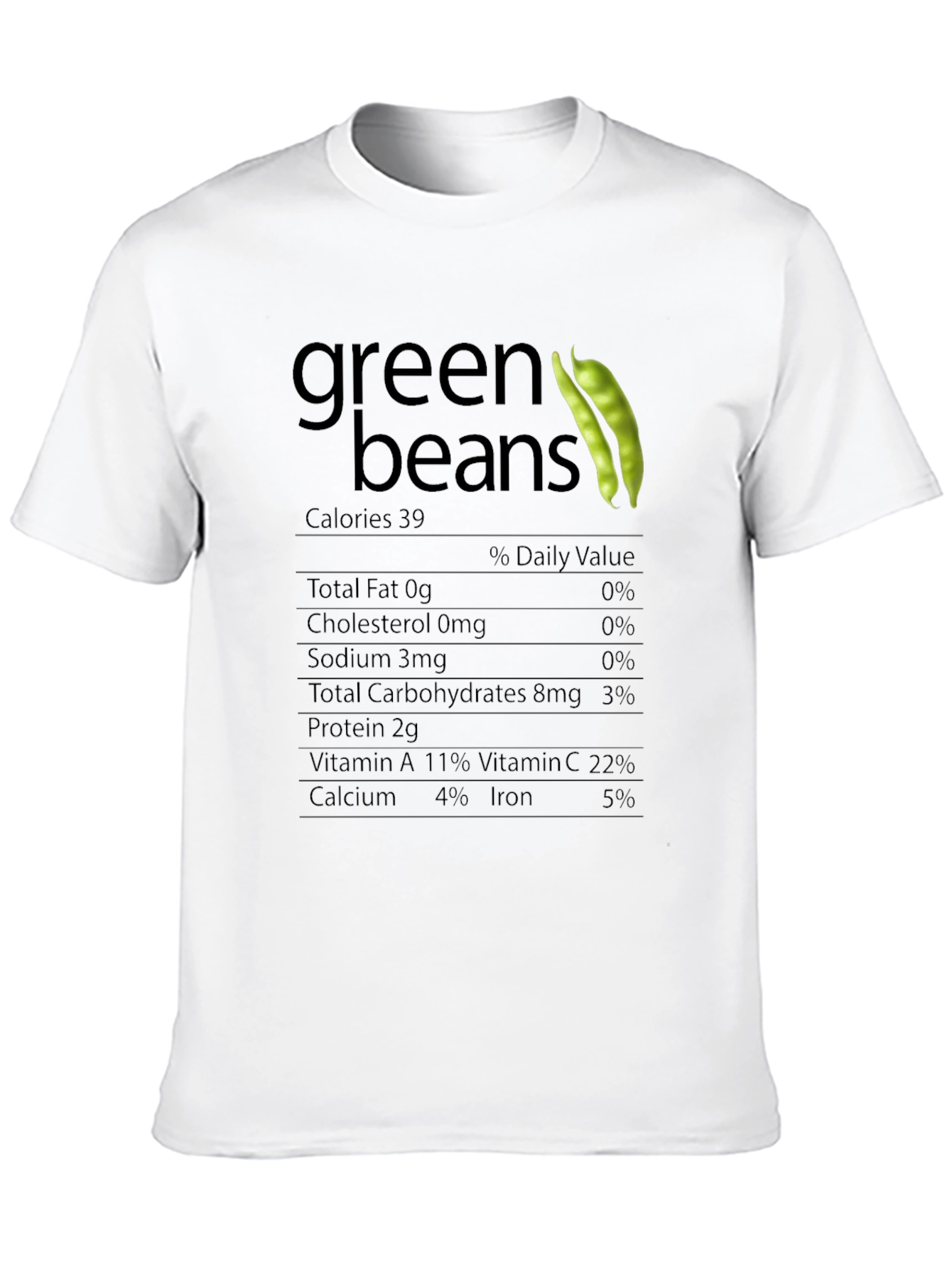 Green Beans Nutrition Facts T-Shirt
