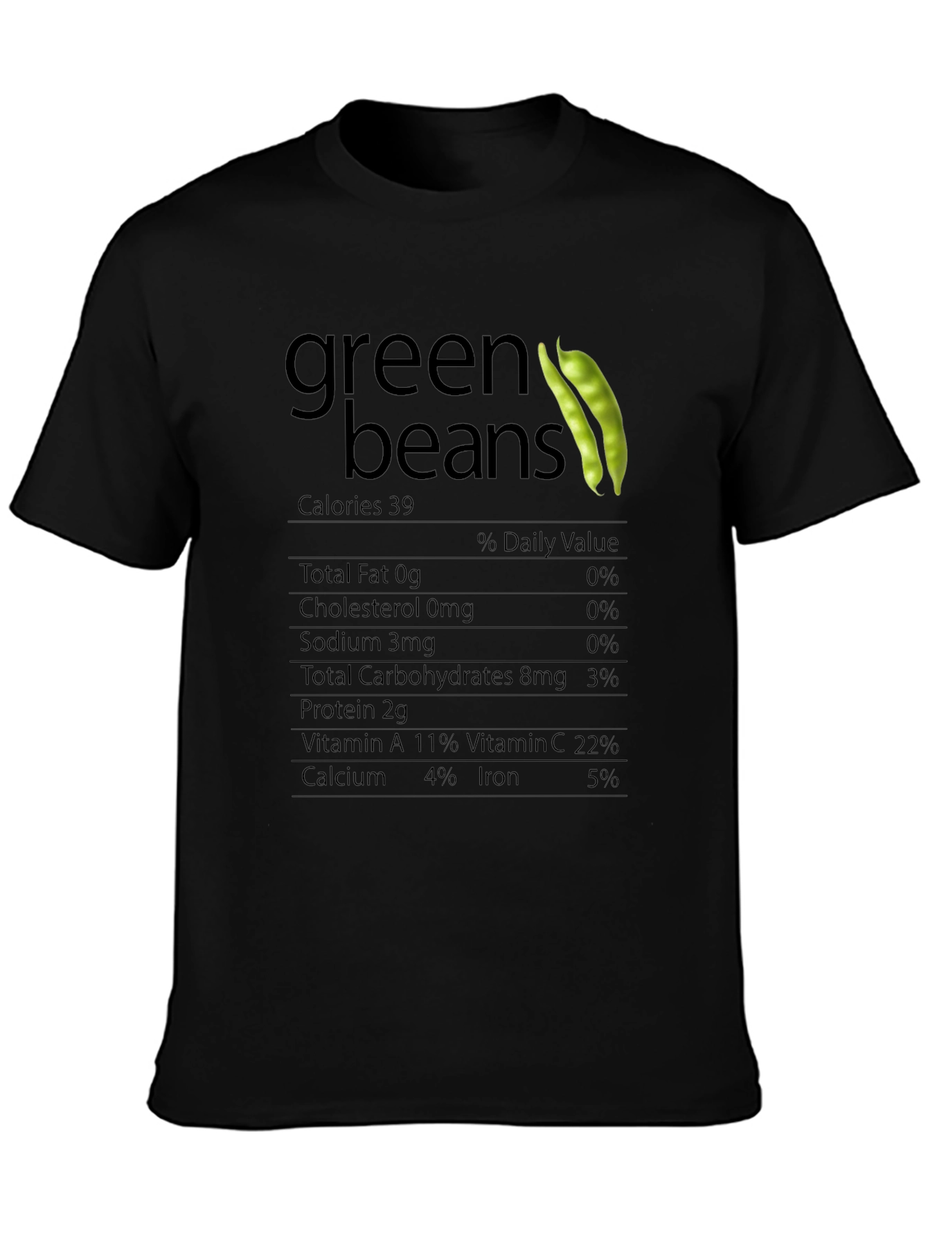 Green Beans Nutrition Facts T-Shirt