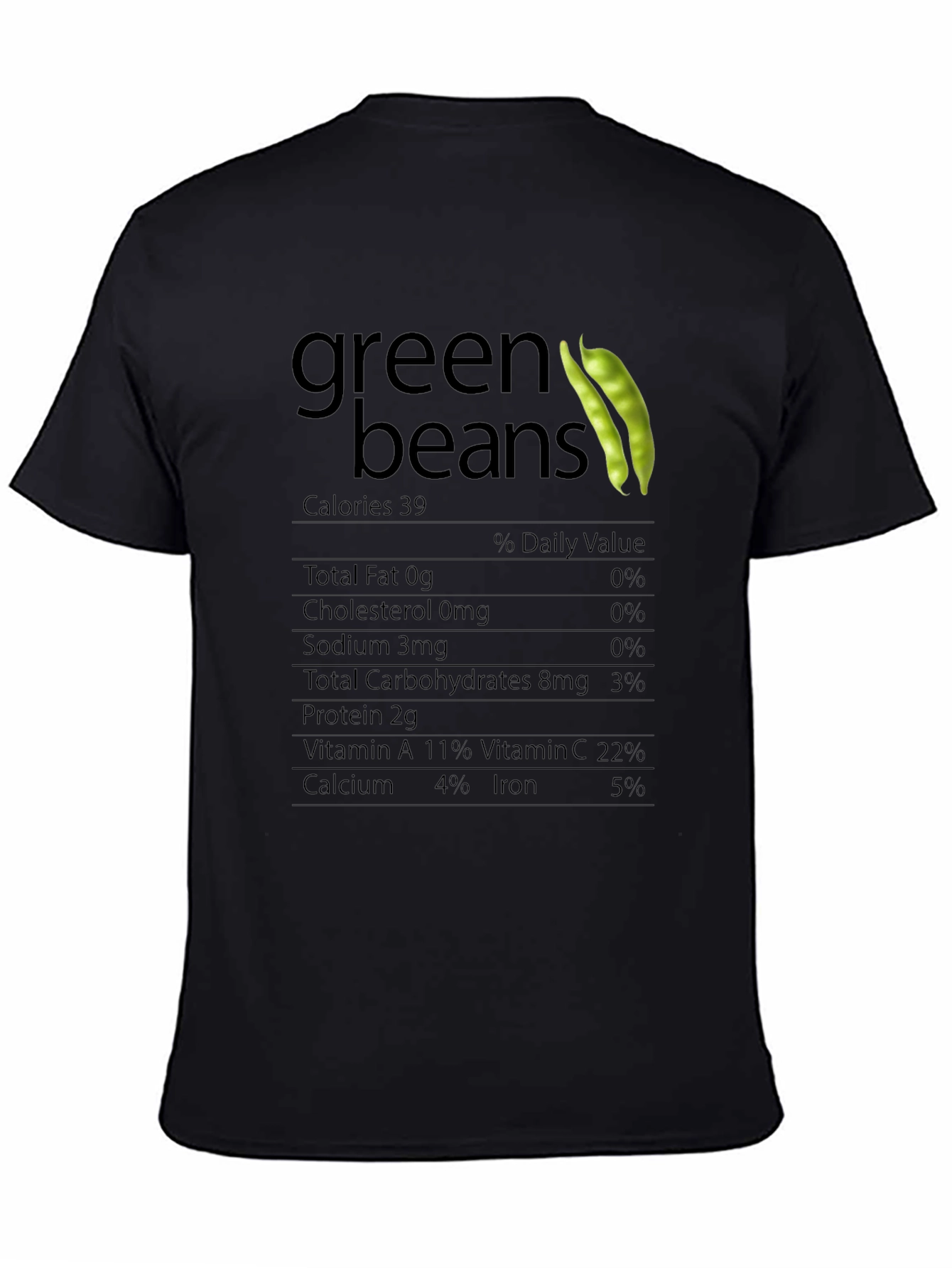 Green Beans Nutrition Facts T-Shirt
