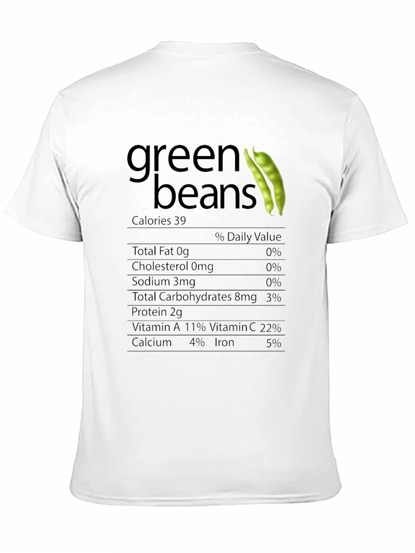 Green Beans Nutrition Facts T-Shirt
