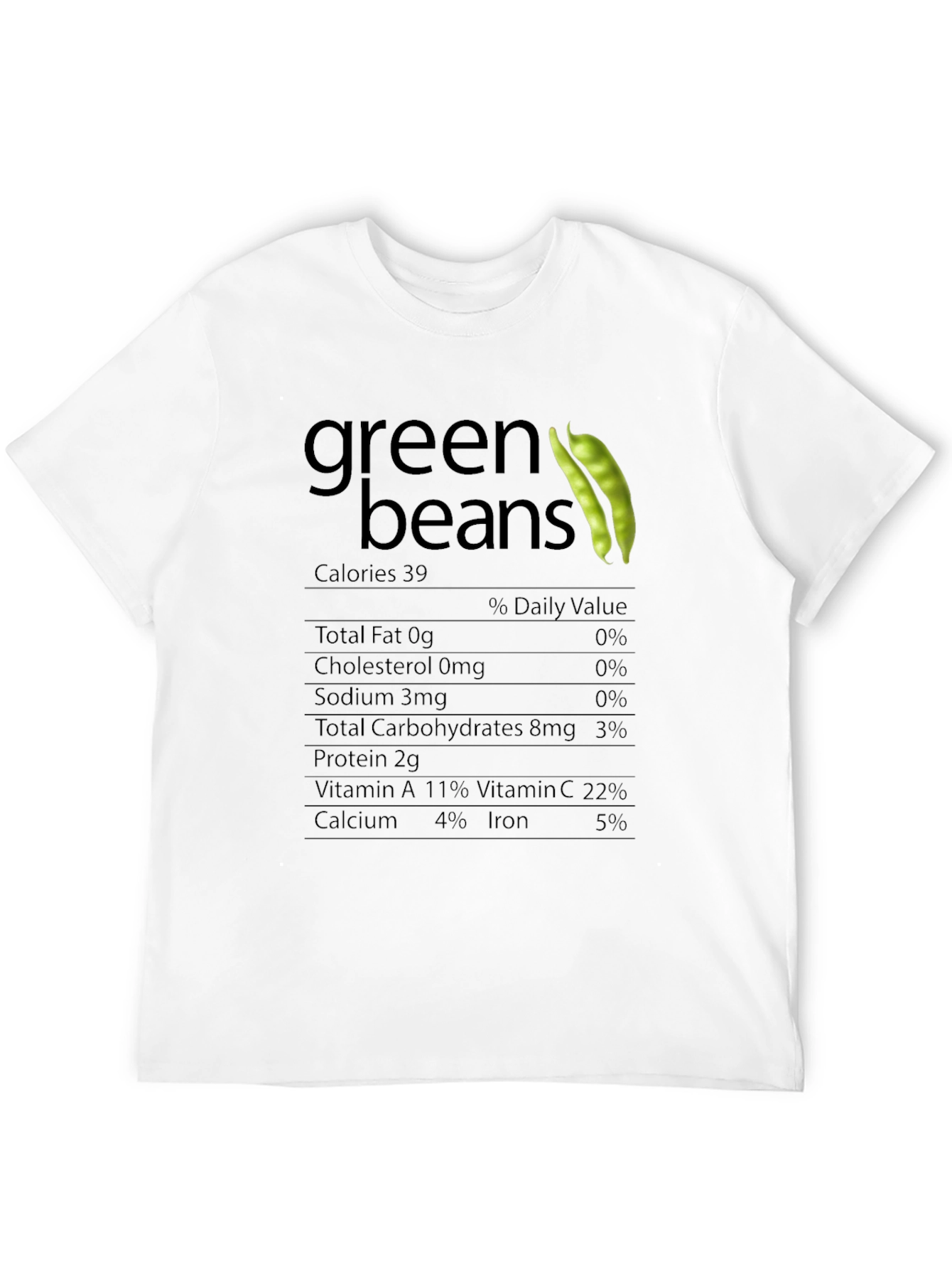 Green Beans Nutrition Facts T-Shirt