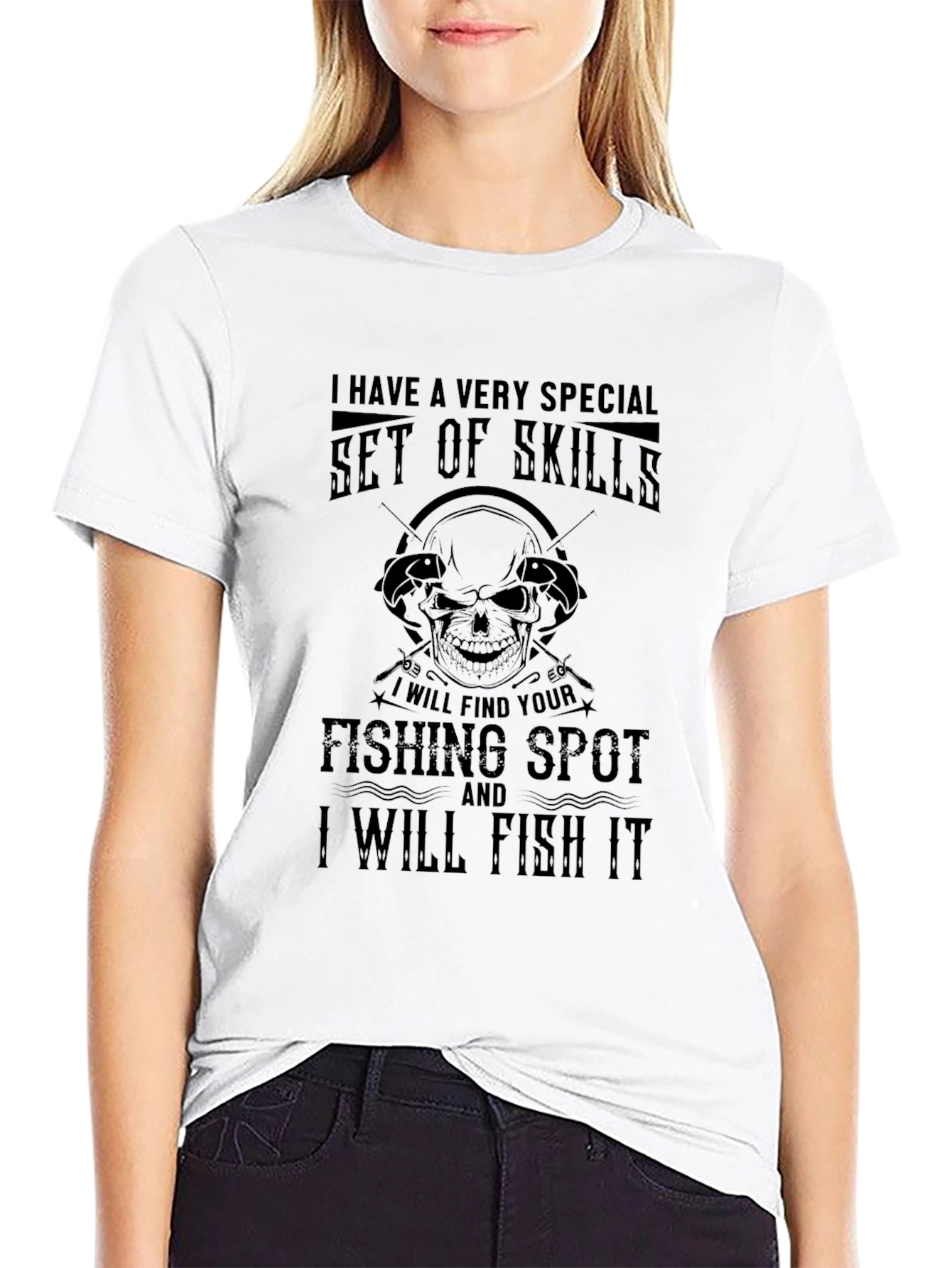 Fishing Skills T-Shirt - Special Fisherman Gift