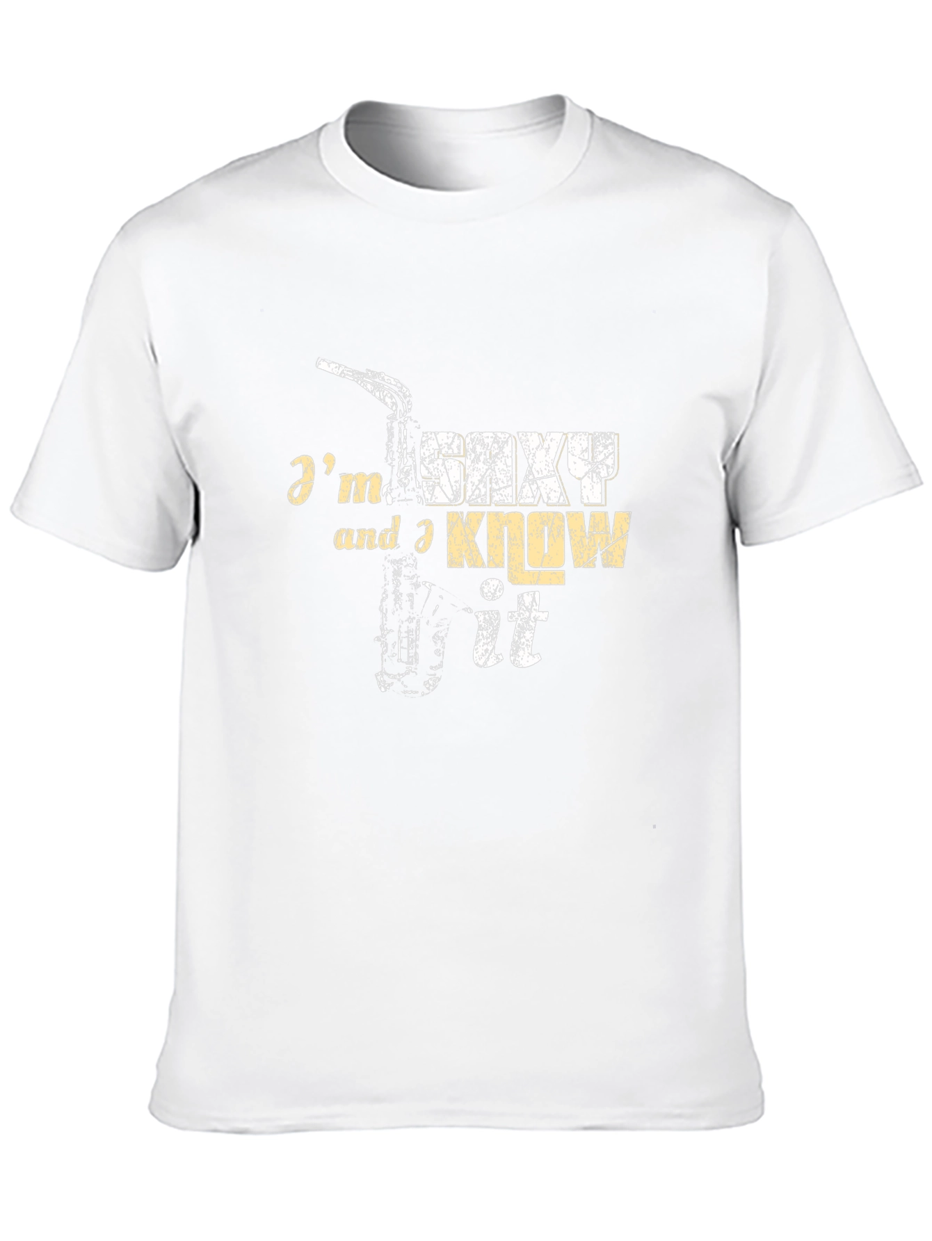 Im Saxy and I Know It T-Shirt