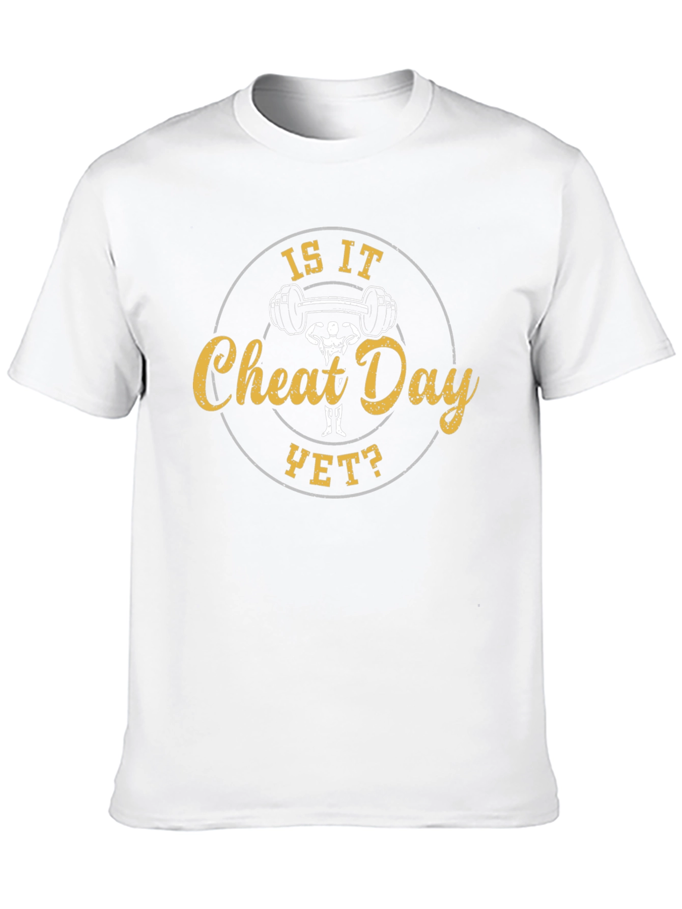 Is It Cheat Day Yet? Graphic T-Shirt