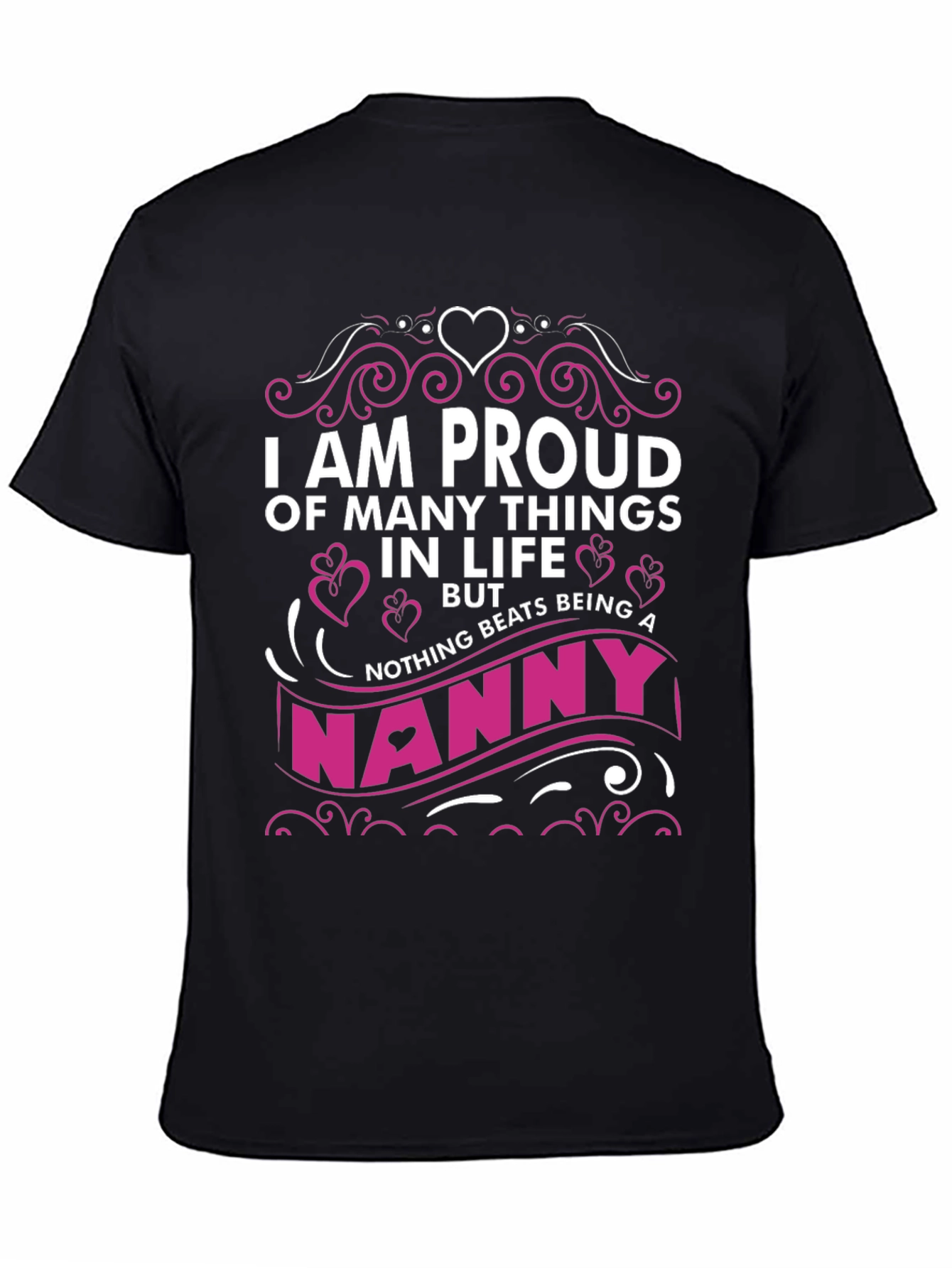 Proud Nanny Graphic T-Shirt